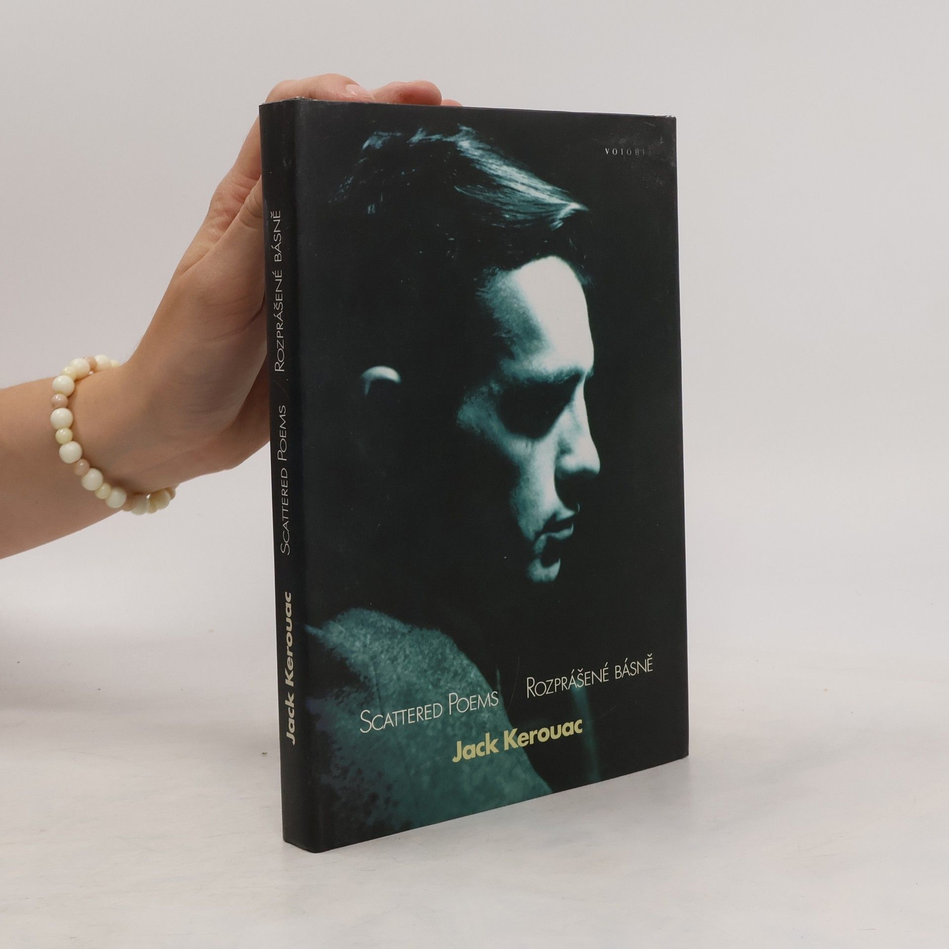 Jack Kerouac Scattered Poems. Rozprášené básně