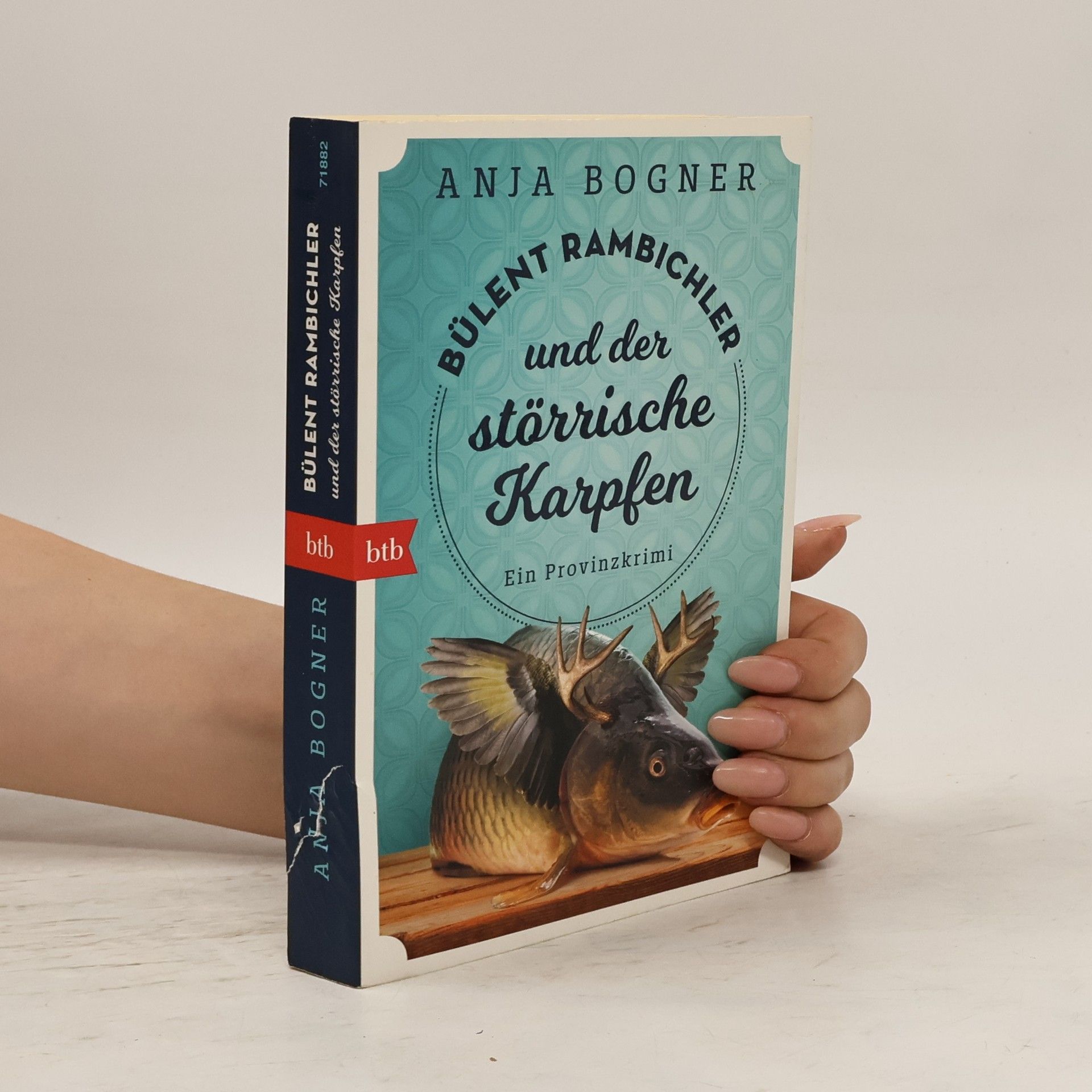 Anja Bogner Bülent Rambichler und der störrische Karpfen