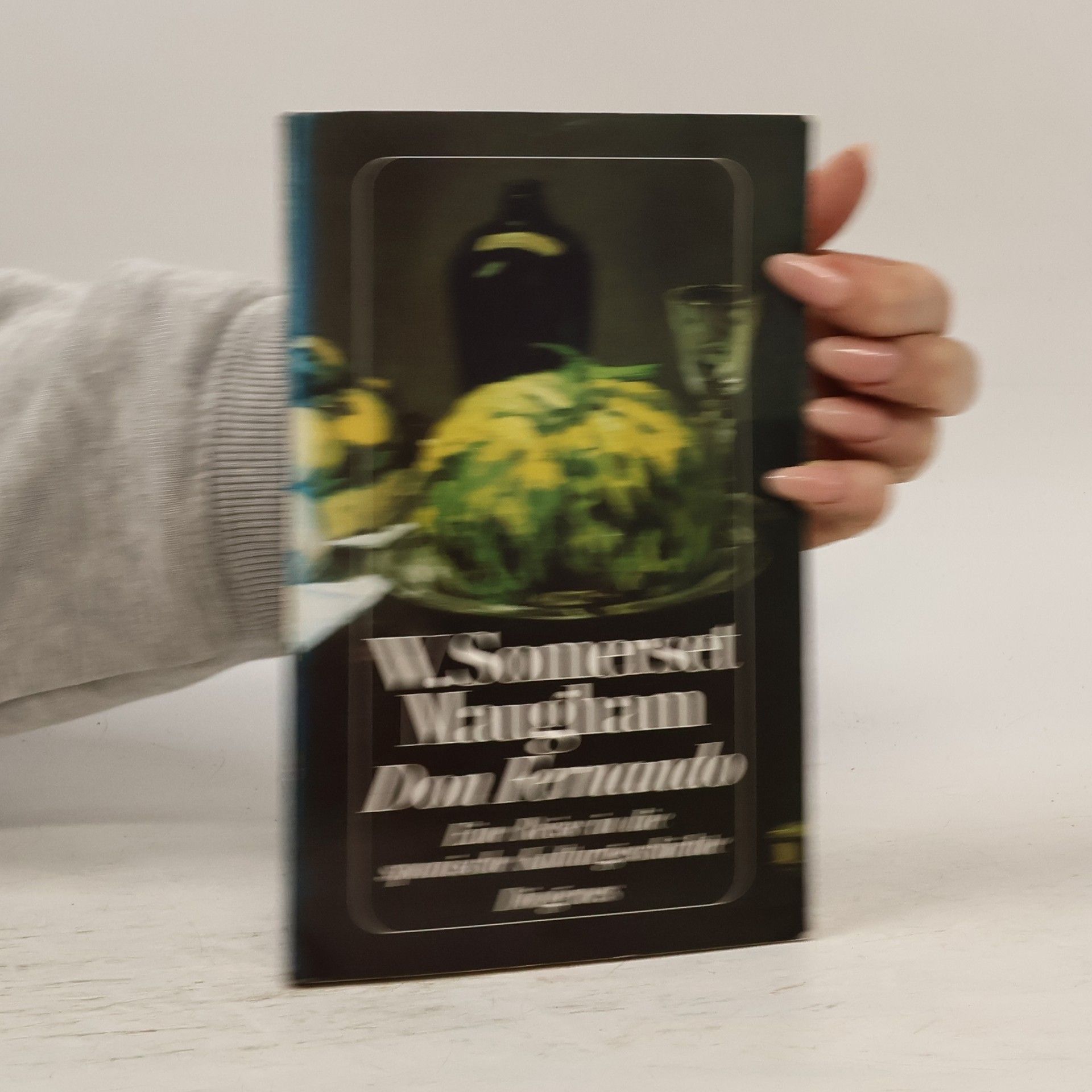 William Somerset Maugham Don Fernando oder eine Reise in die spanische Kulturgeschichte