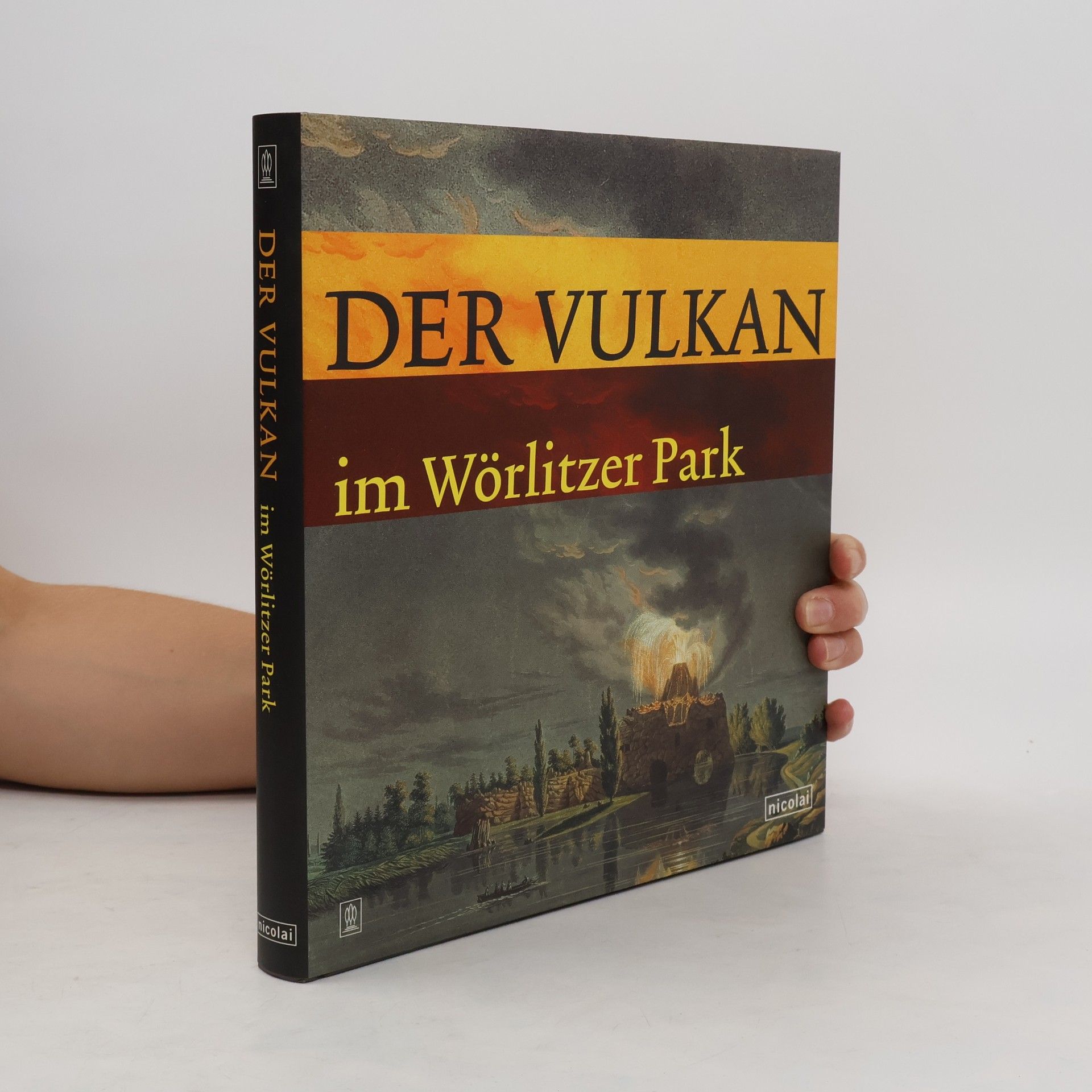 Dorothee Fillies Der Vulkan im Wörlitzer Park