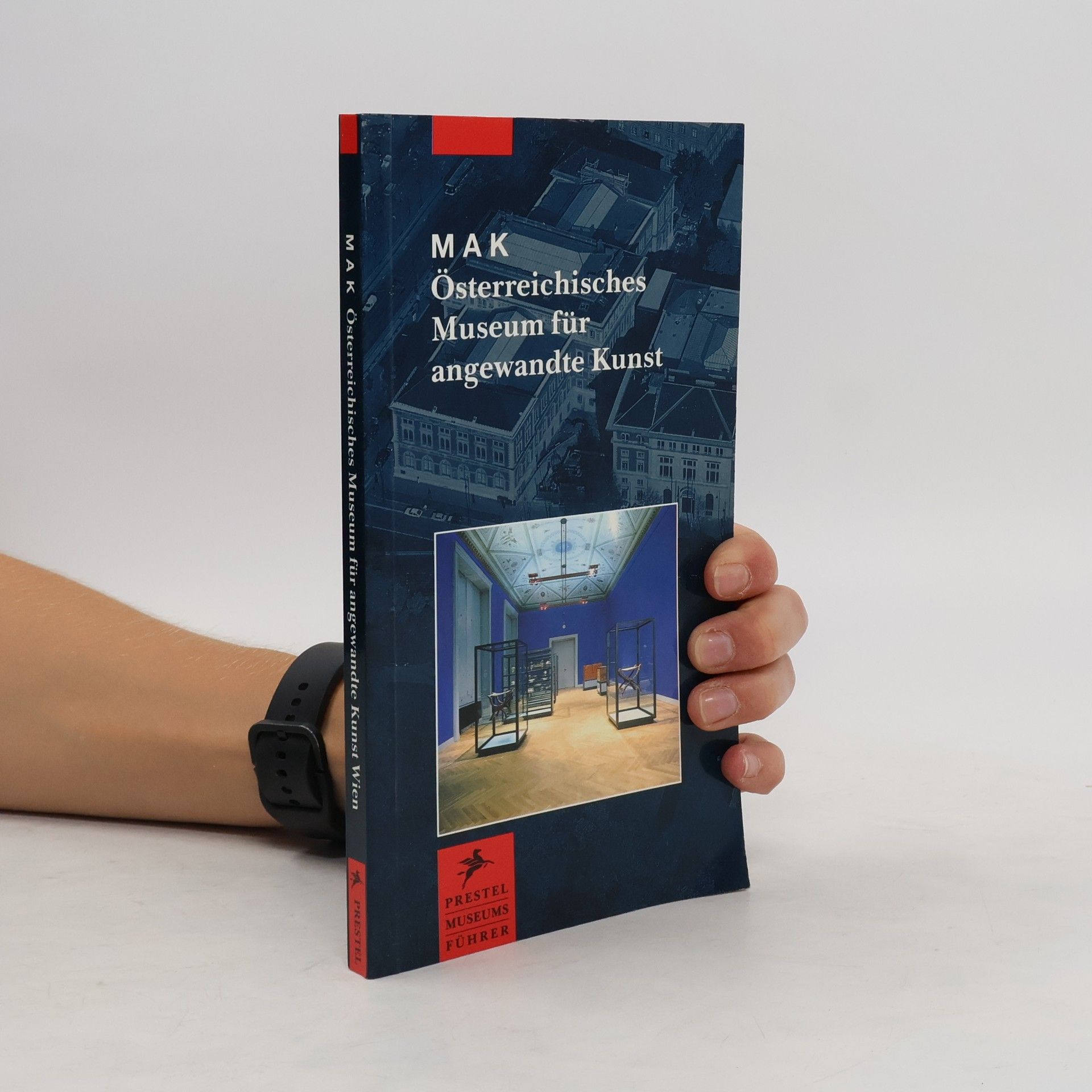 Peter Noever MAK - Österreichisches Museum für angewandte Kunst