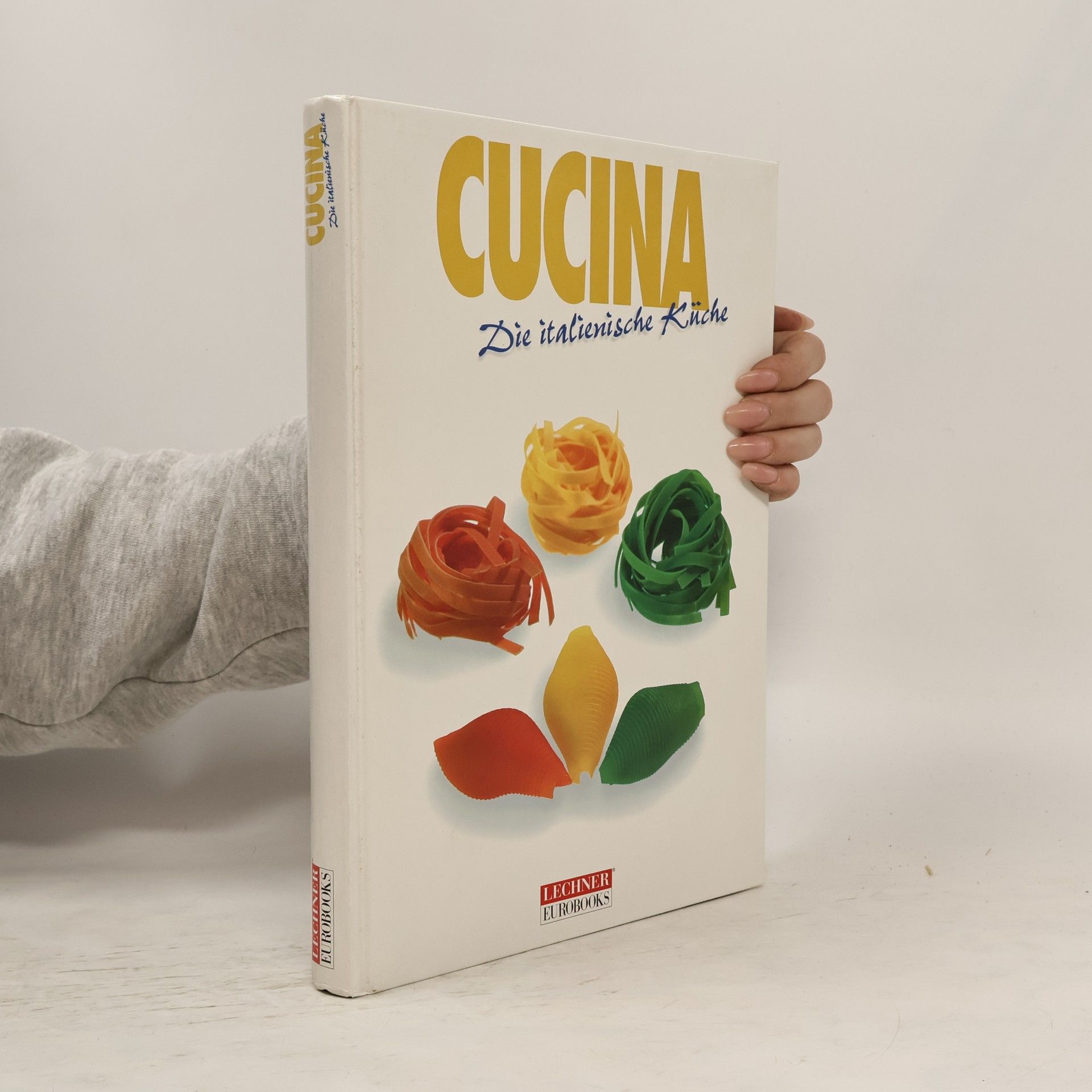 Auteurscollectief Cucina. Die italienische Küche