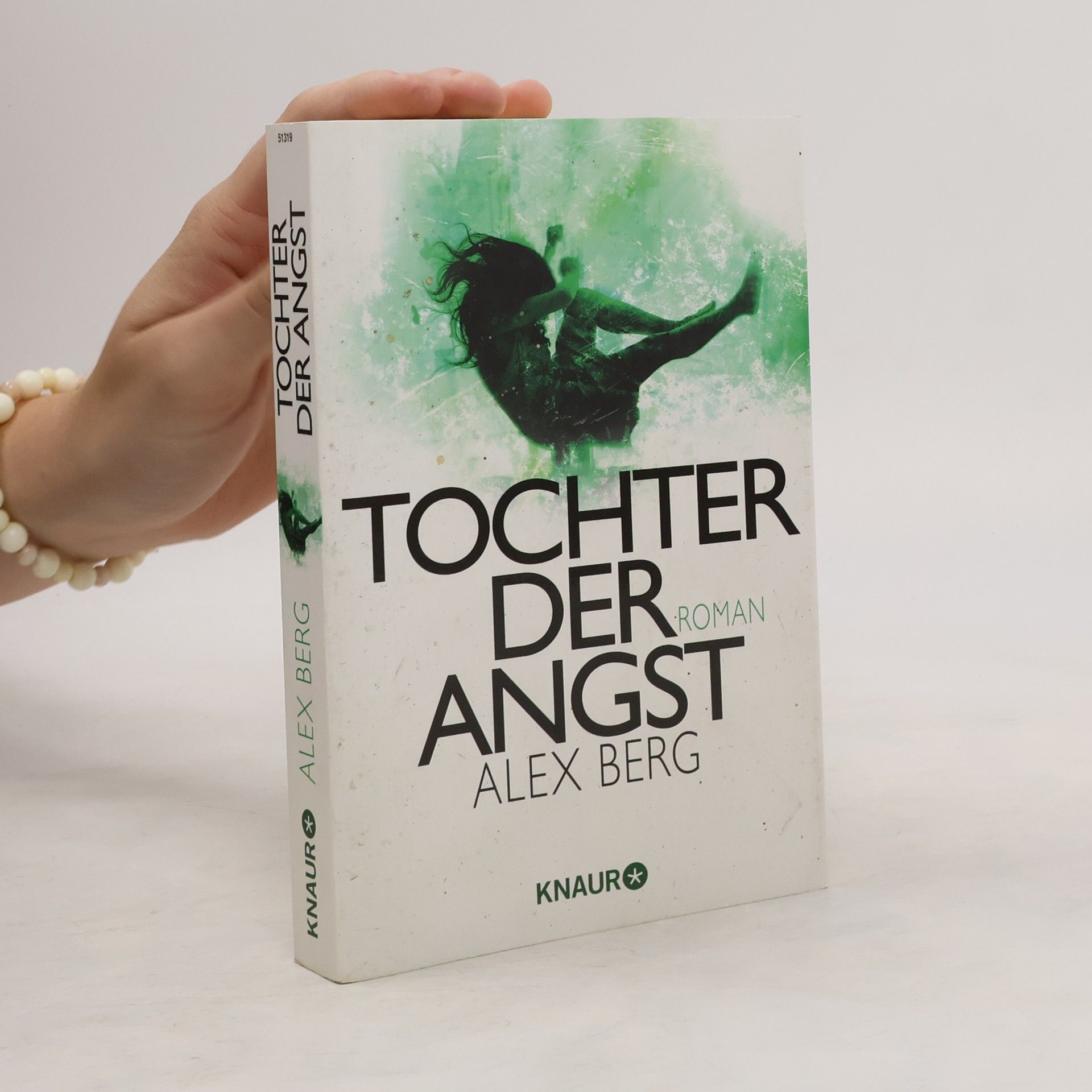 Alex Berg Tochter der Angst