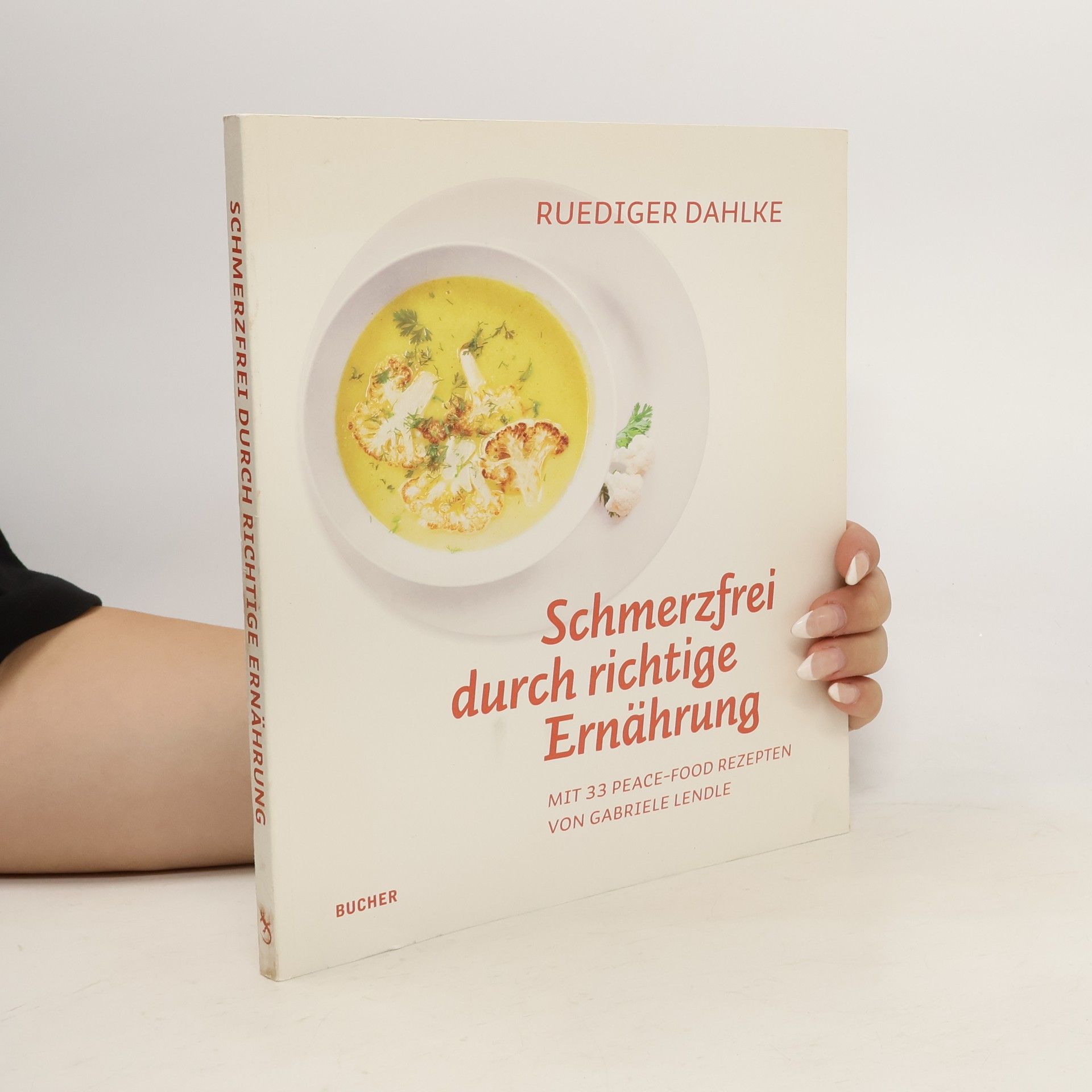 Ruediger Dahlke Schmerzfrei durch richtige Ernährung