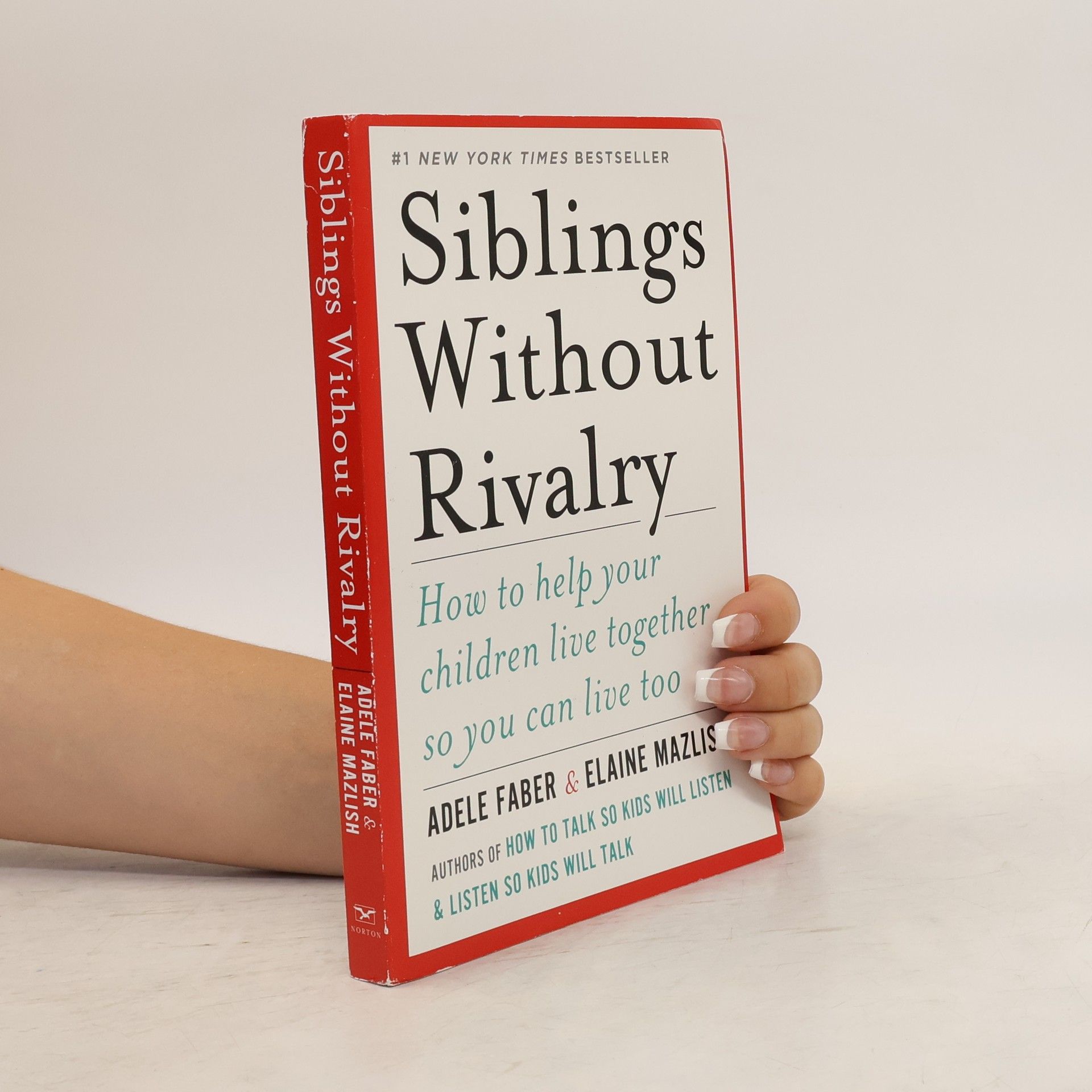 Adele Faber Siblings Without Rivalry