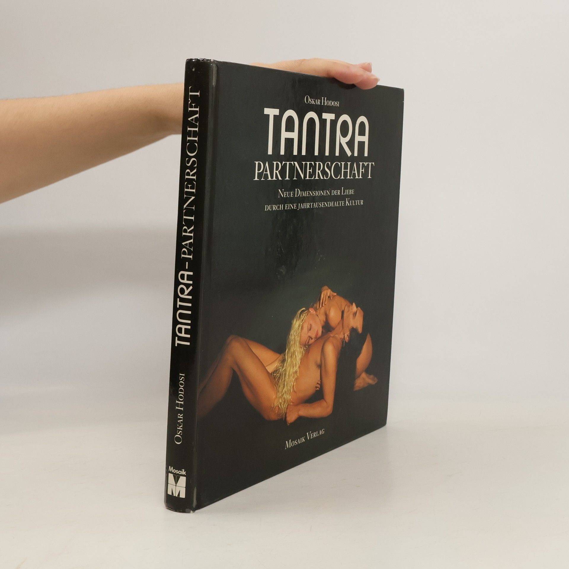 Oskar Hodosi Tantra-Partnerschaft
