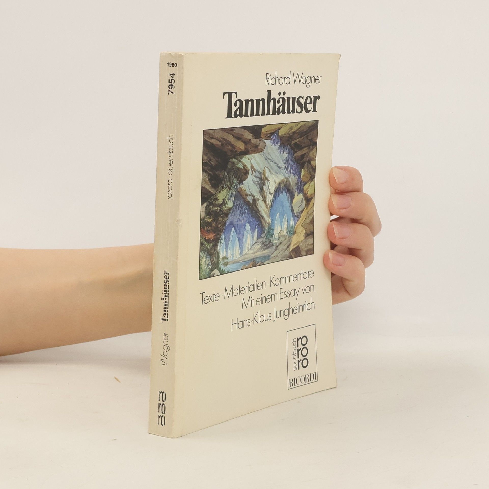 Attila Csampai Richard Wagner, Tannhäuser