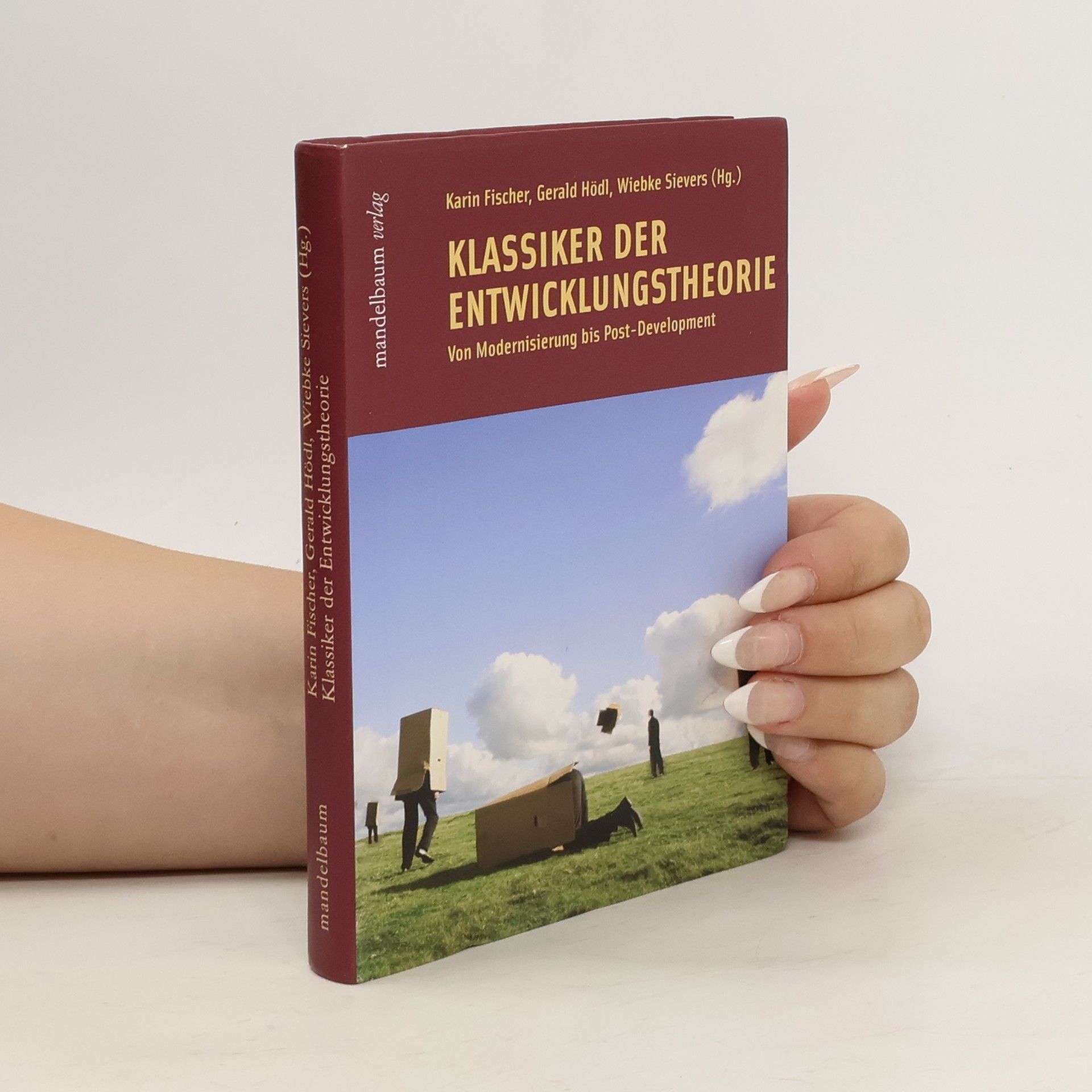 Karin Fischer-Ludolph Klassiker der Entwicklungstheorie