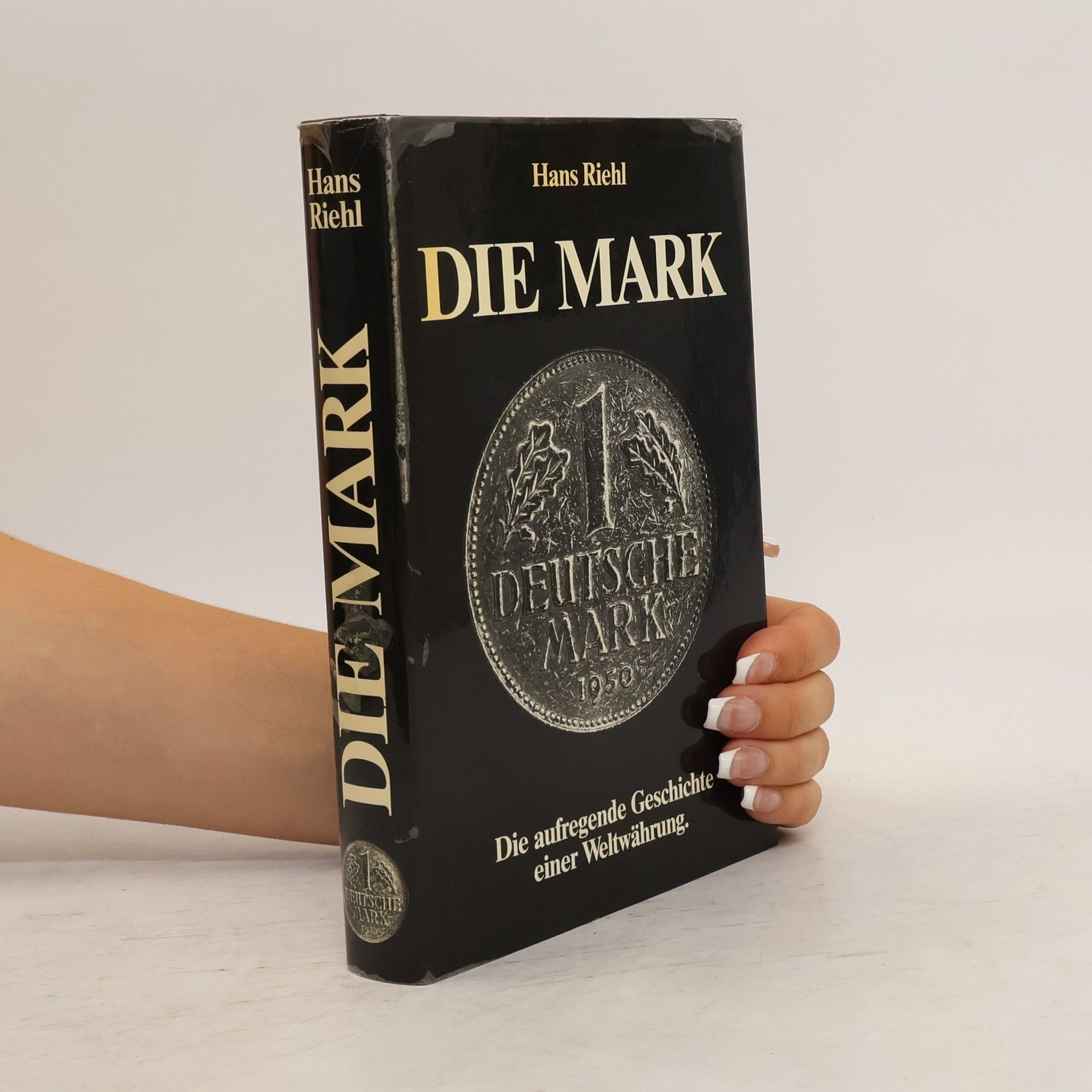 Hans Riehl Die Mark