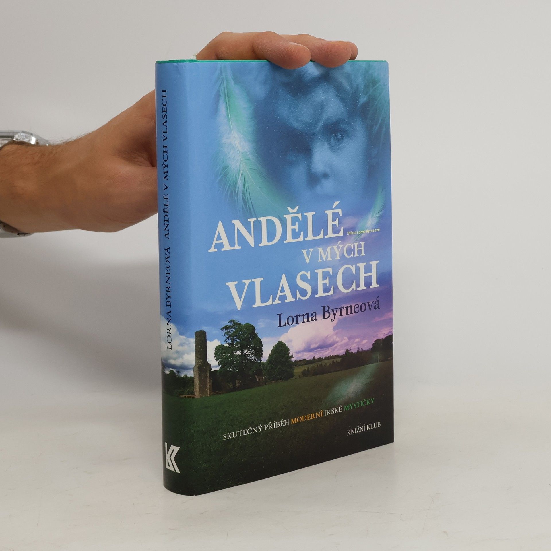 Lorna Byrne Andělé v mých vlasech
