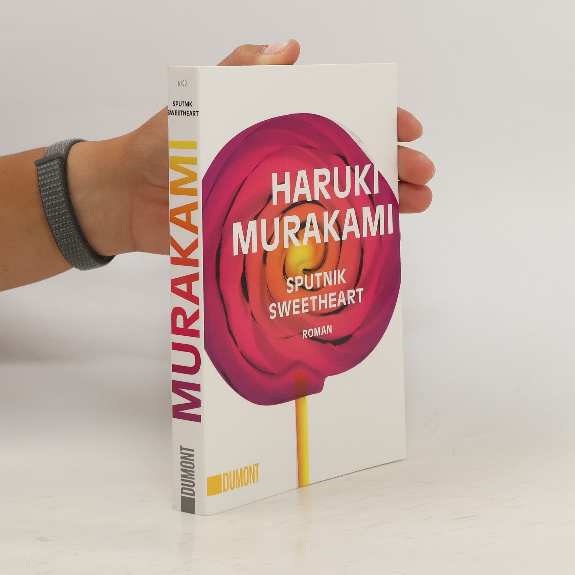 Haruki Murakami Sputnik Sweetheart : Roman