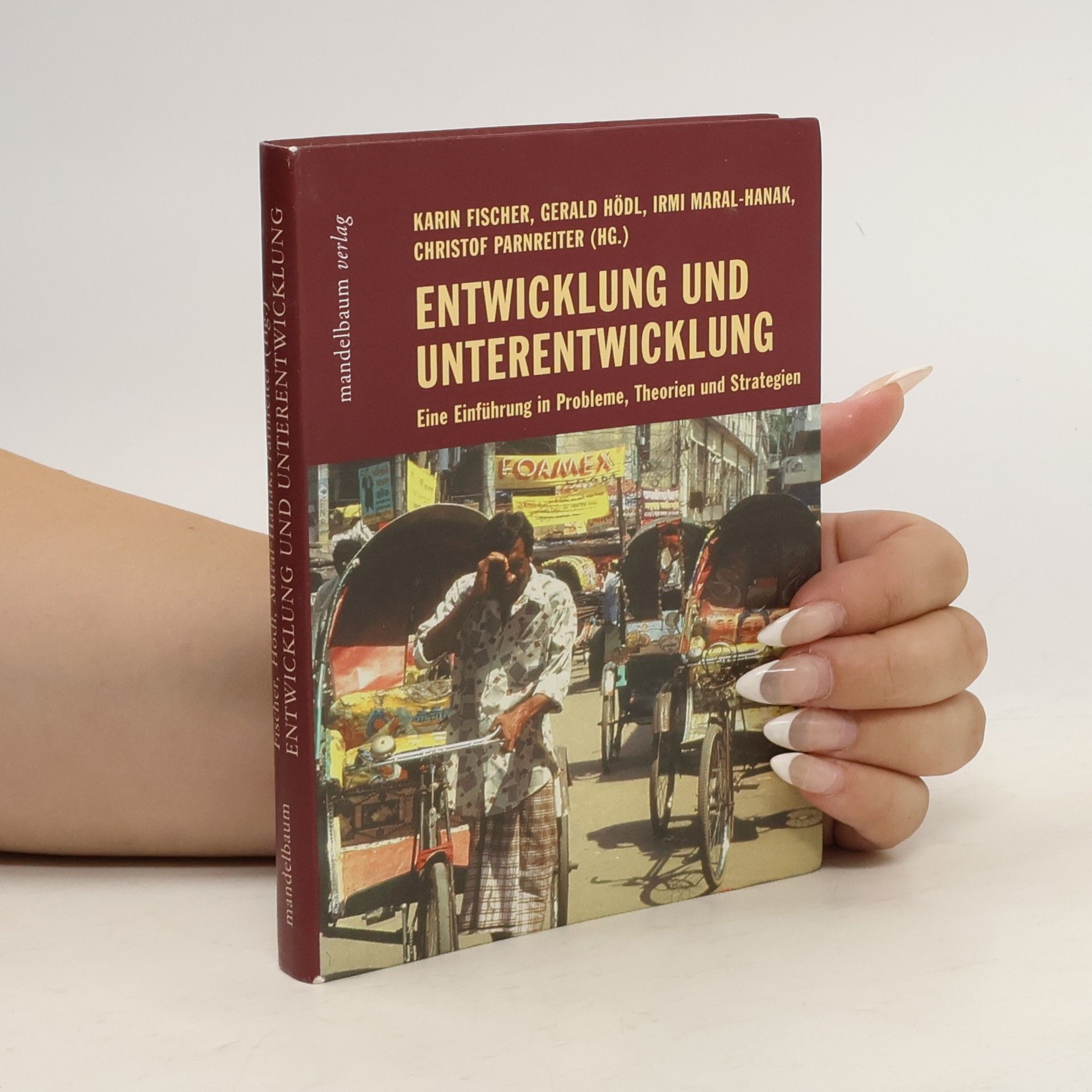 Karin Fischer-Ludolph Entwicklung und Unterentwicklung