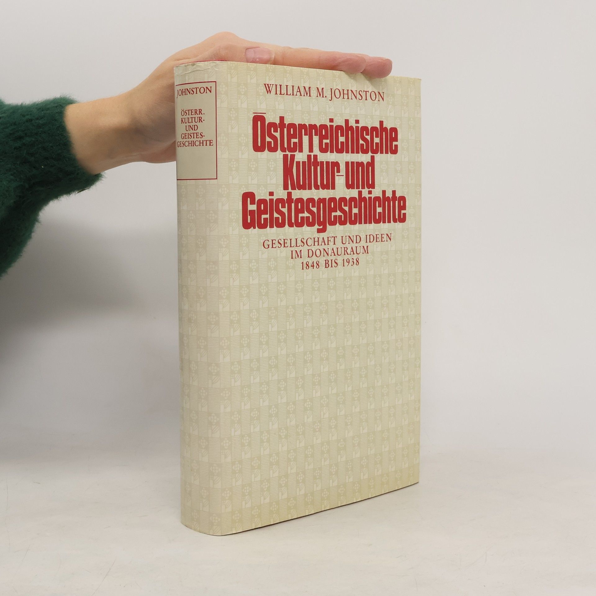 William M. Johnson Österreichische Kultur und Geistesgeschichte