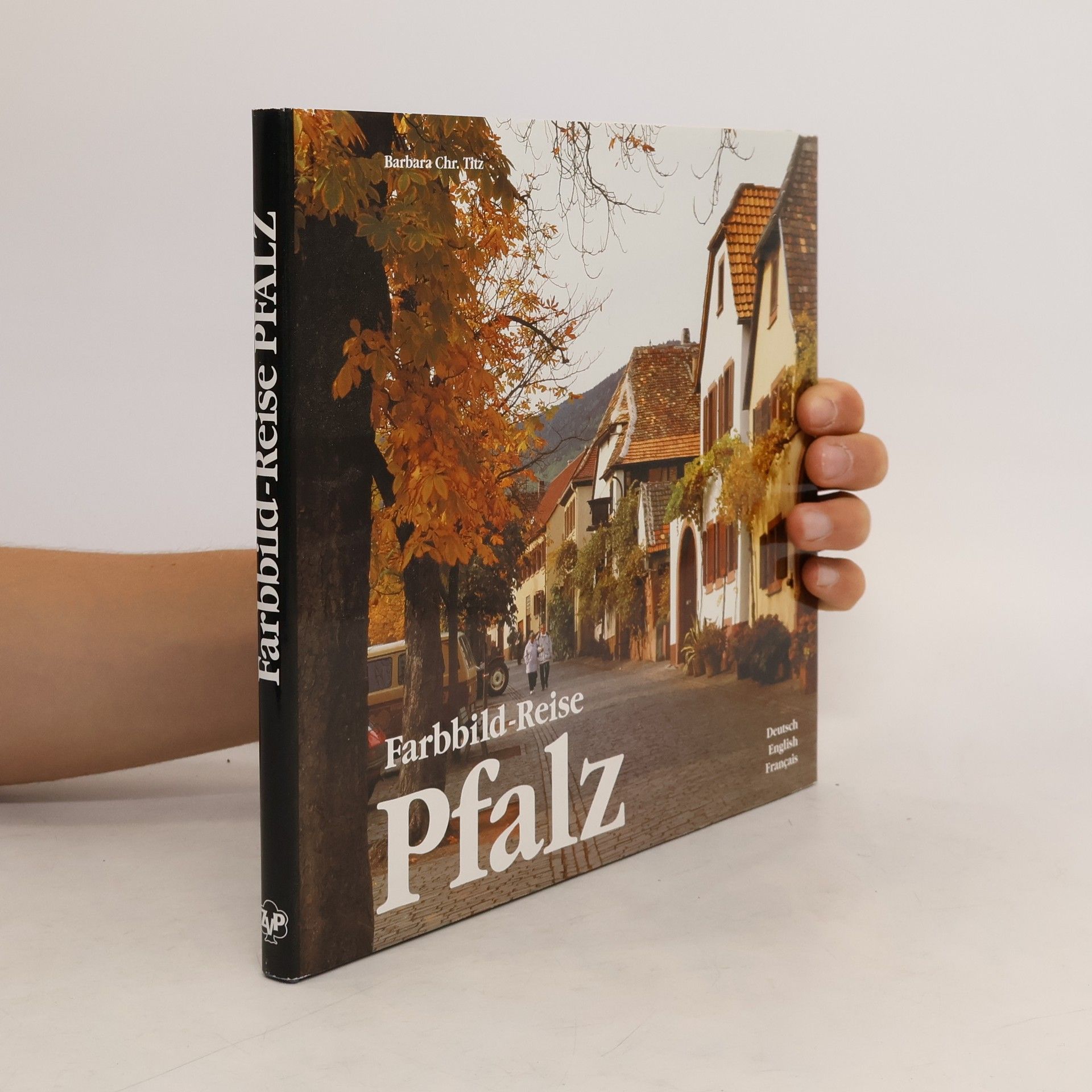 Barbara Christine Titz Farbbild-Reise Pfalz