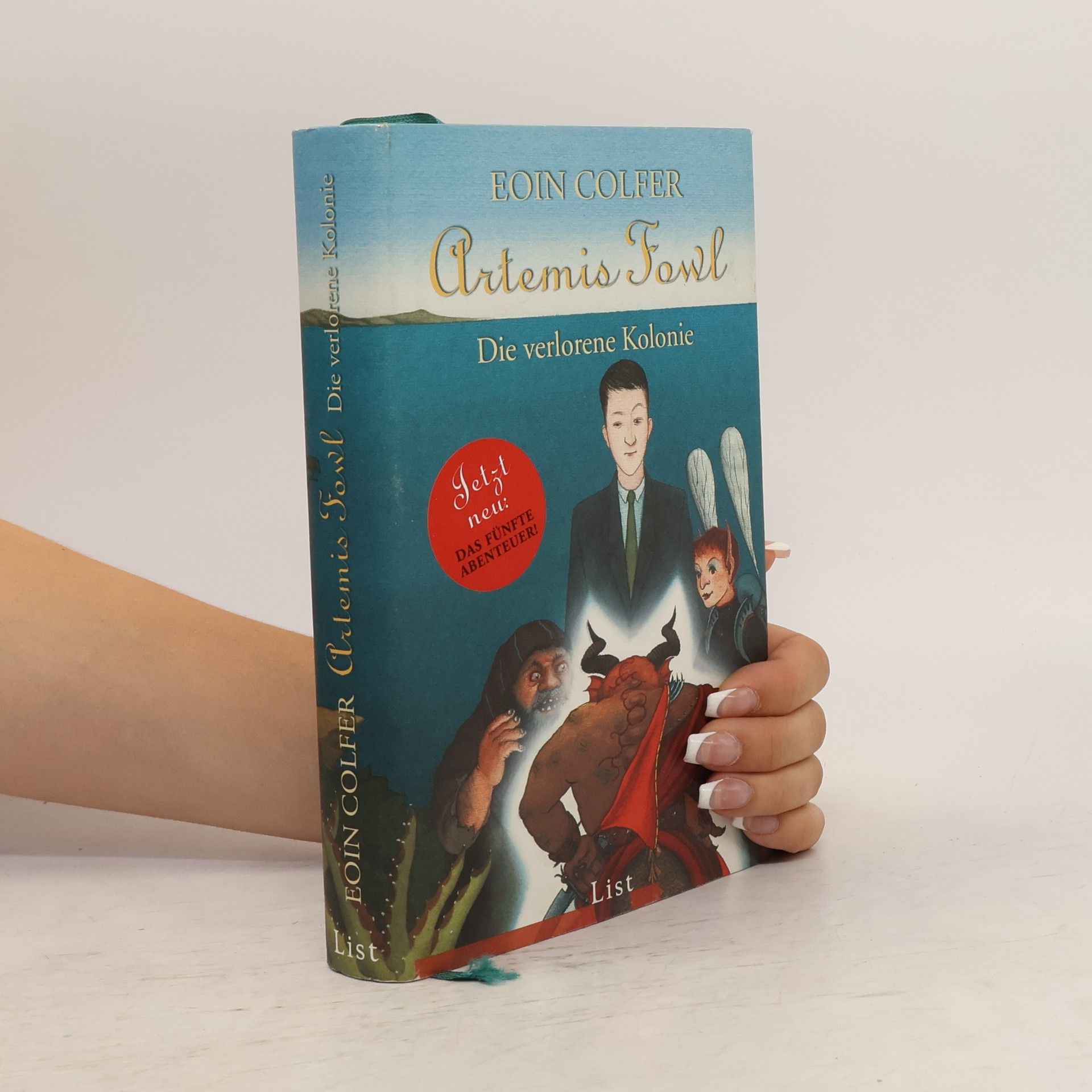 Eoin Colfer Artemis Fowl. Die verlorene Kolonie