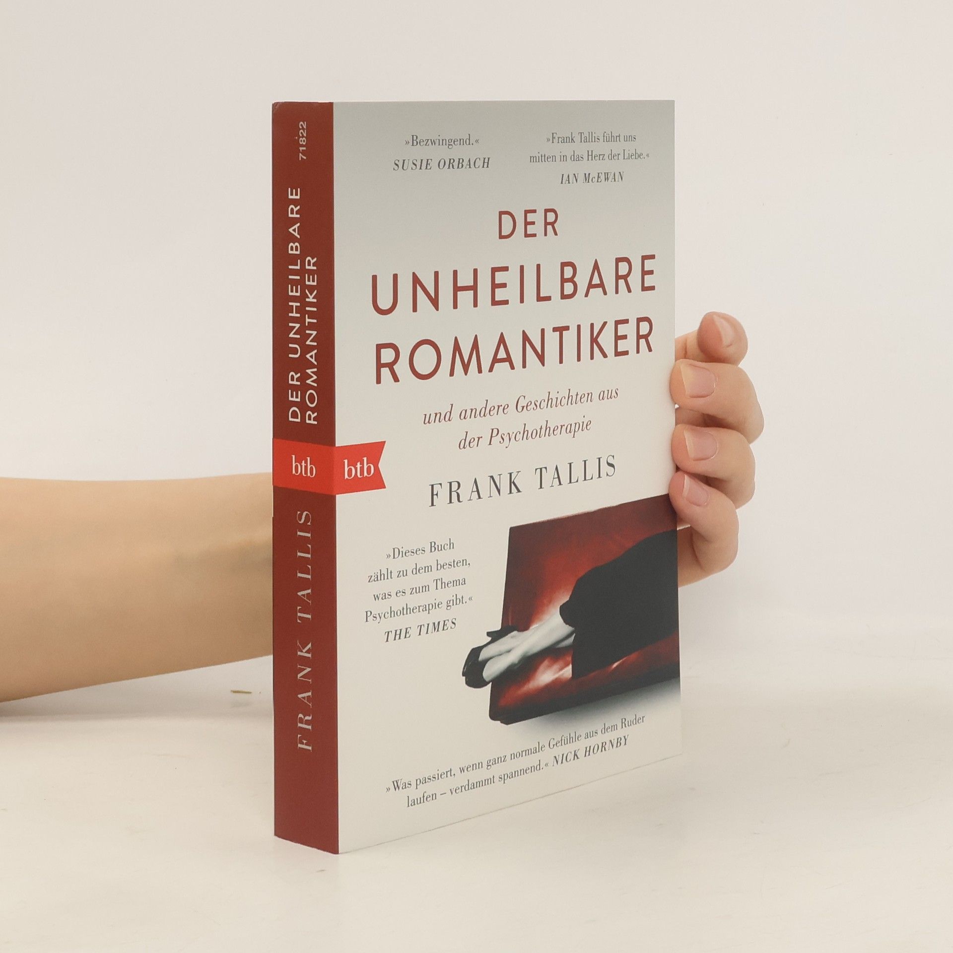 Frank Tallis Der unheilbare Romantiker und andere Geschichten aus der Psychotherapie