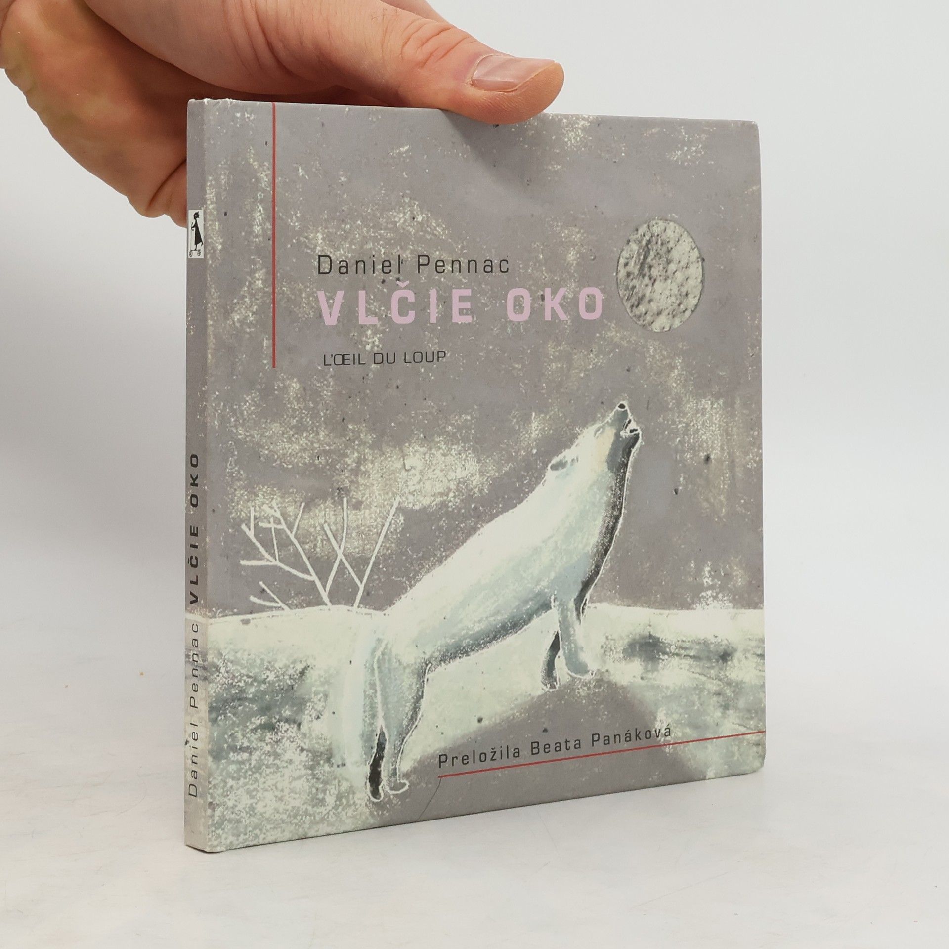Daniel Pennac Vlčie oko