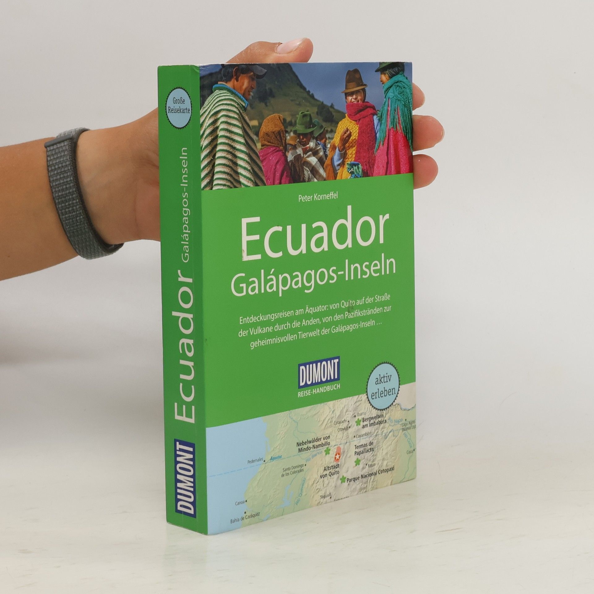 Peter Korneffel DuMont Reise-Handbuch Reiseführer Ecuador, Galápagos-Inseln