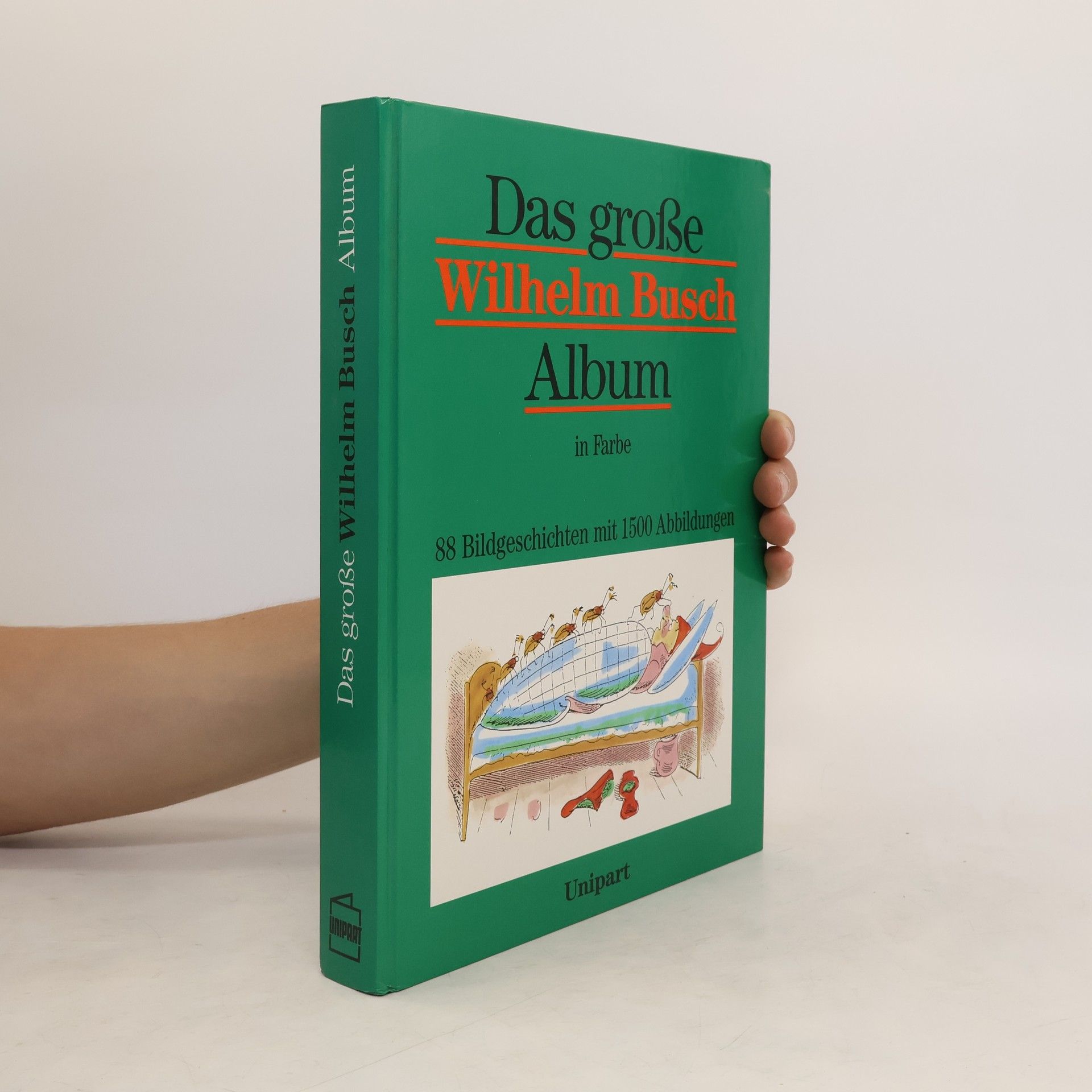 Wilhelm Busch Das neue Wilhelm-Busch-Album in Farbe