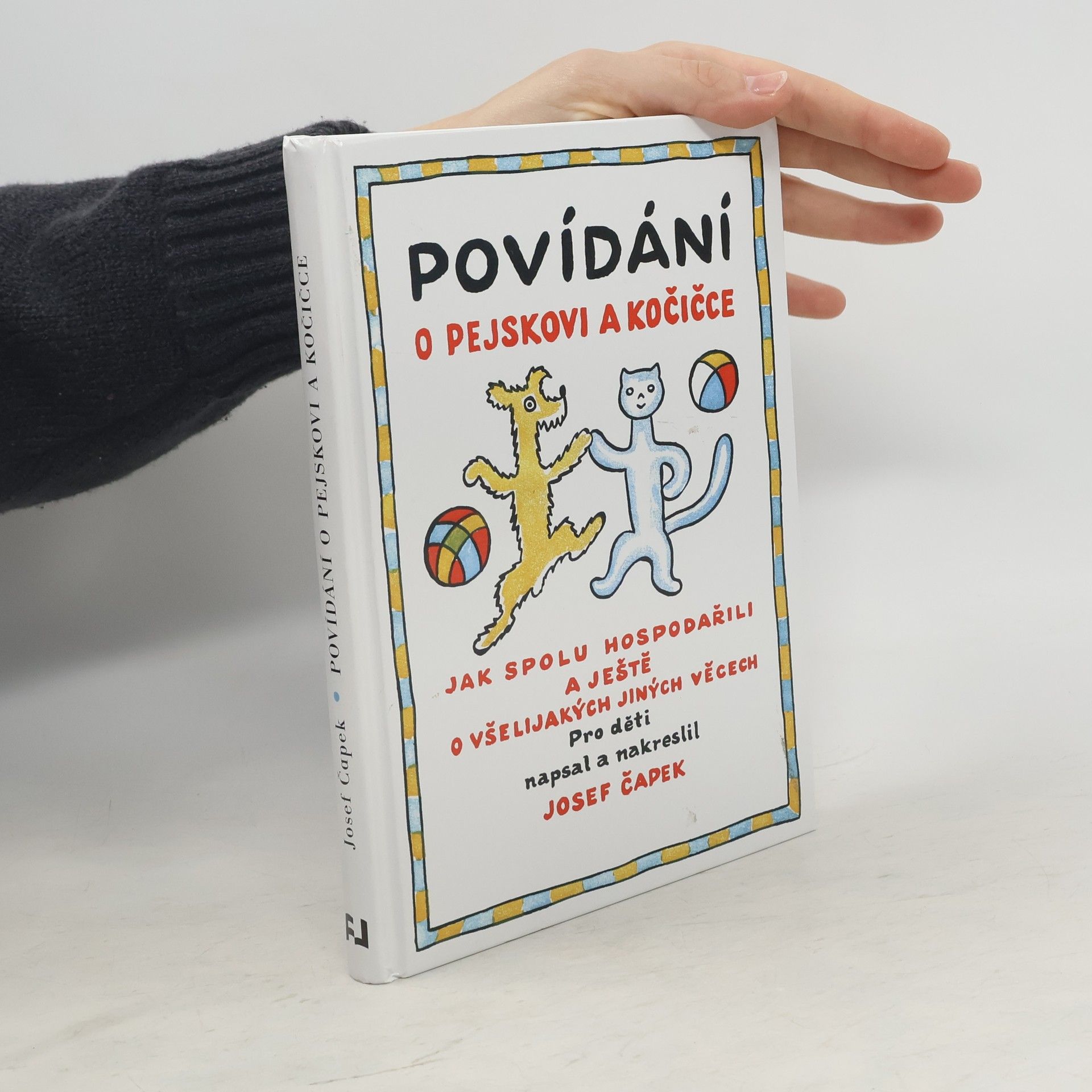 Josef Čapek Povídání o pejskovi a kočičce