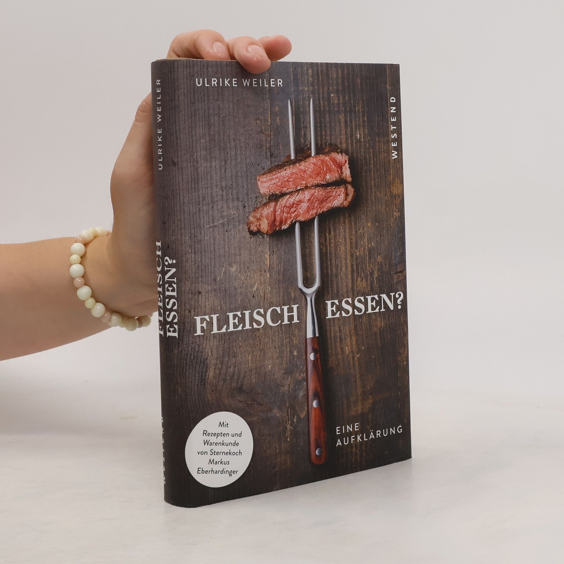 Ulrike Weiler Fleisch essen?