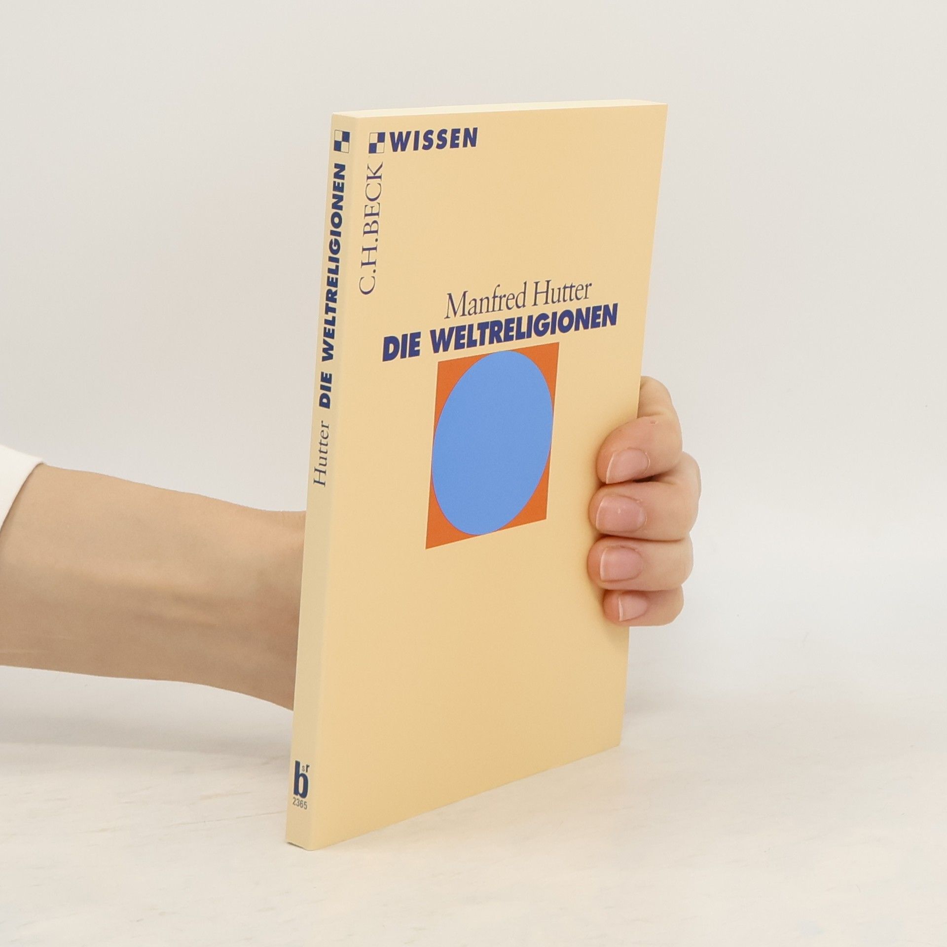 Manfred Hutter Die Weltreligionen