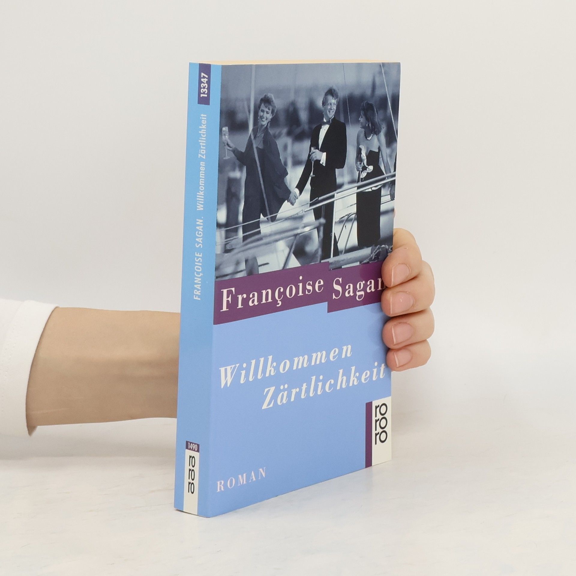 Françoise Saganová Willkommem Zärtlichkeit