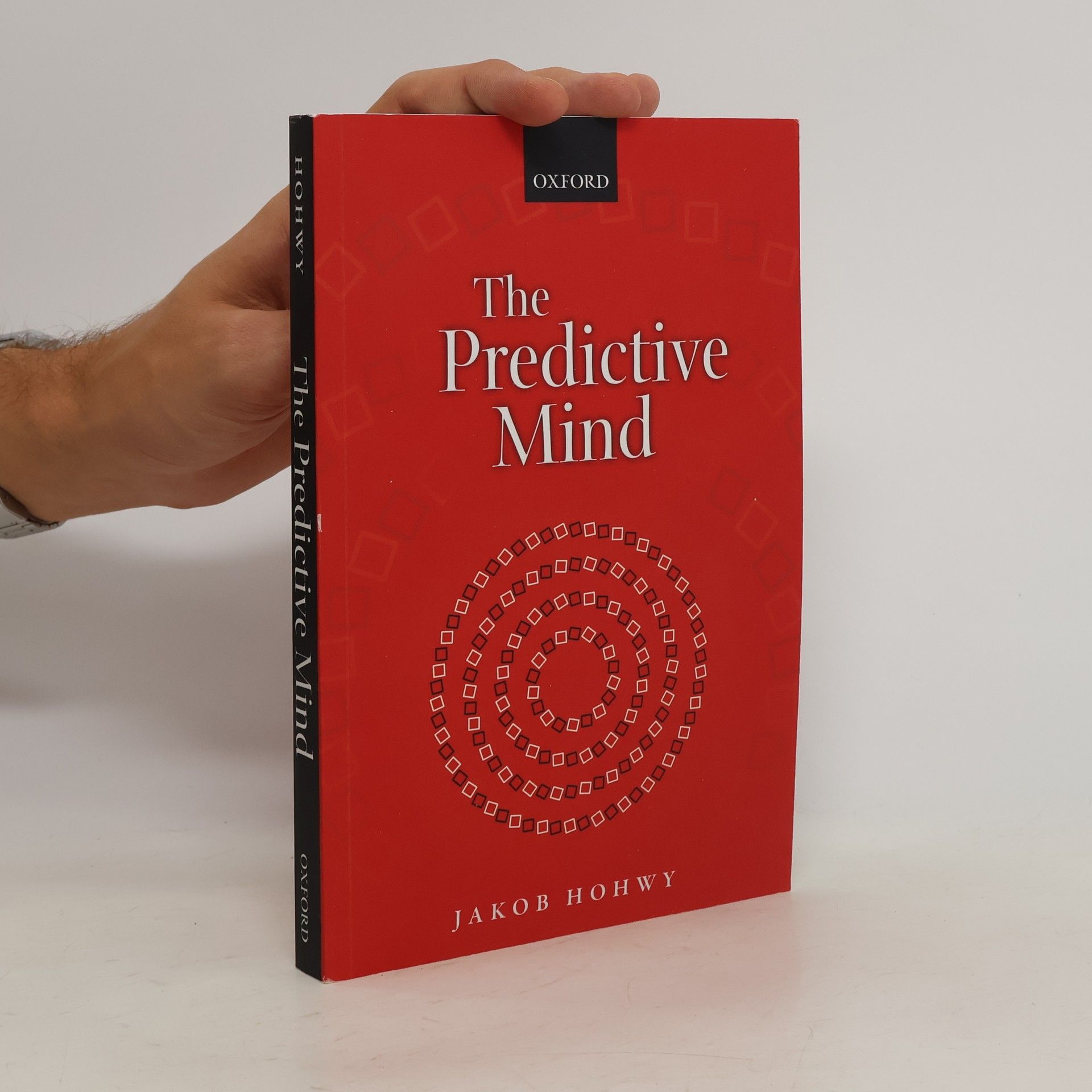 Jakob Hohwy The Predictive Mind