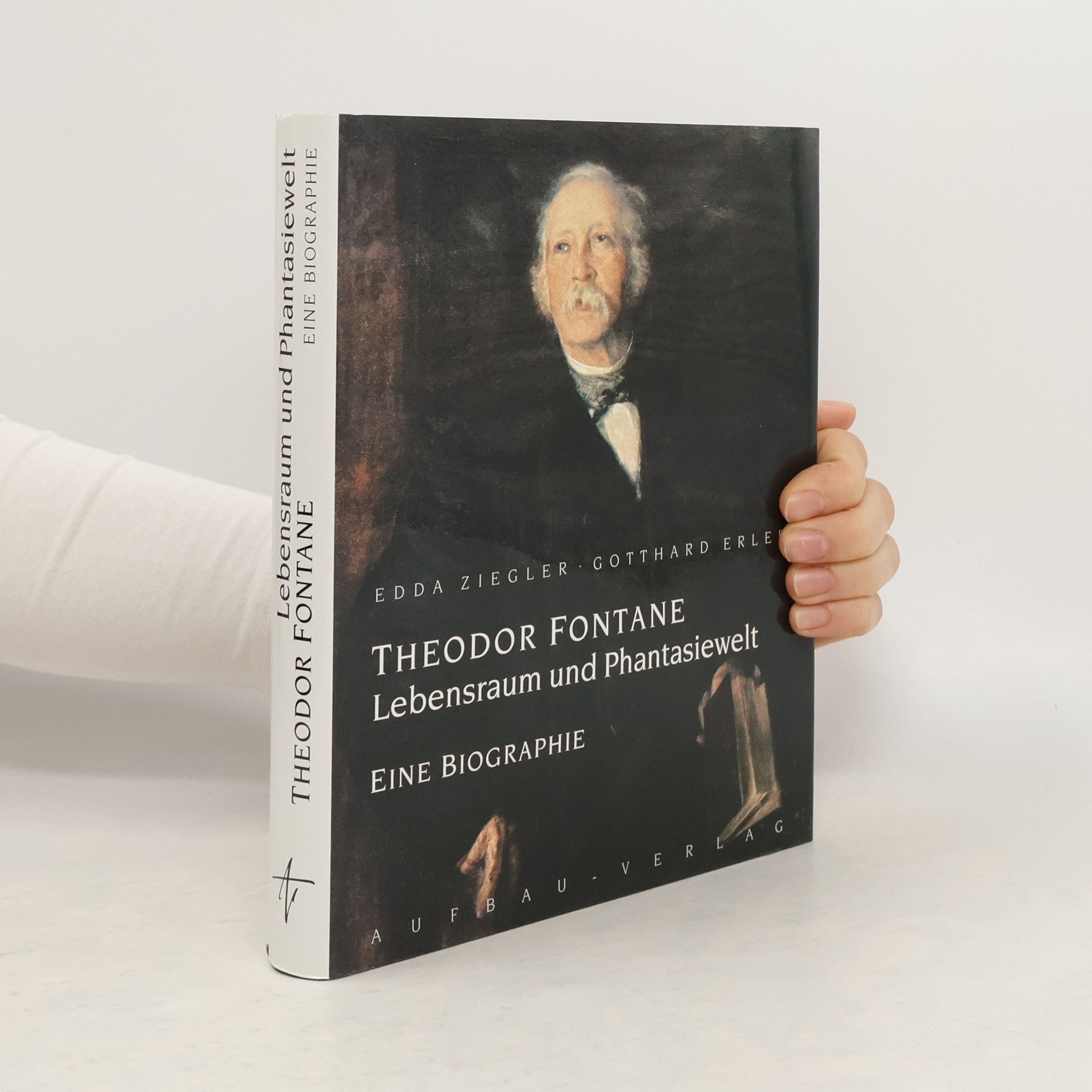 Edda Ziegler Theodor Fontane - Lebensraum und Phantasiewelt