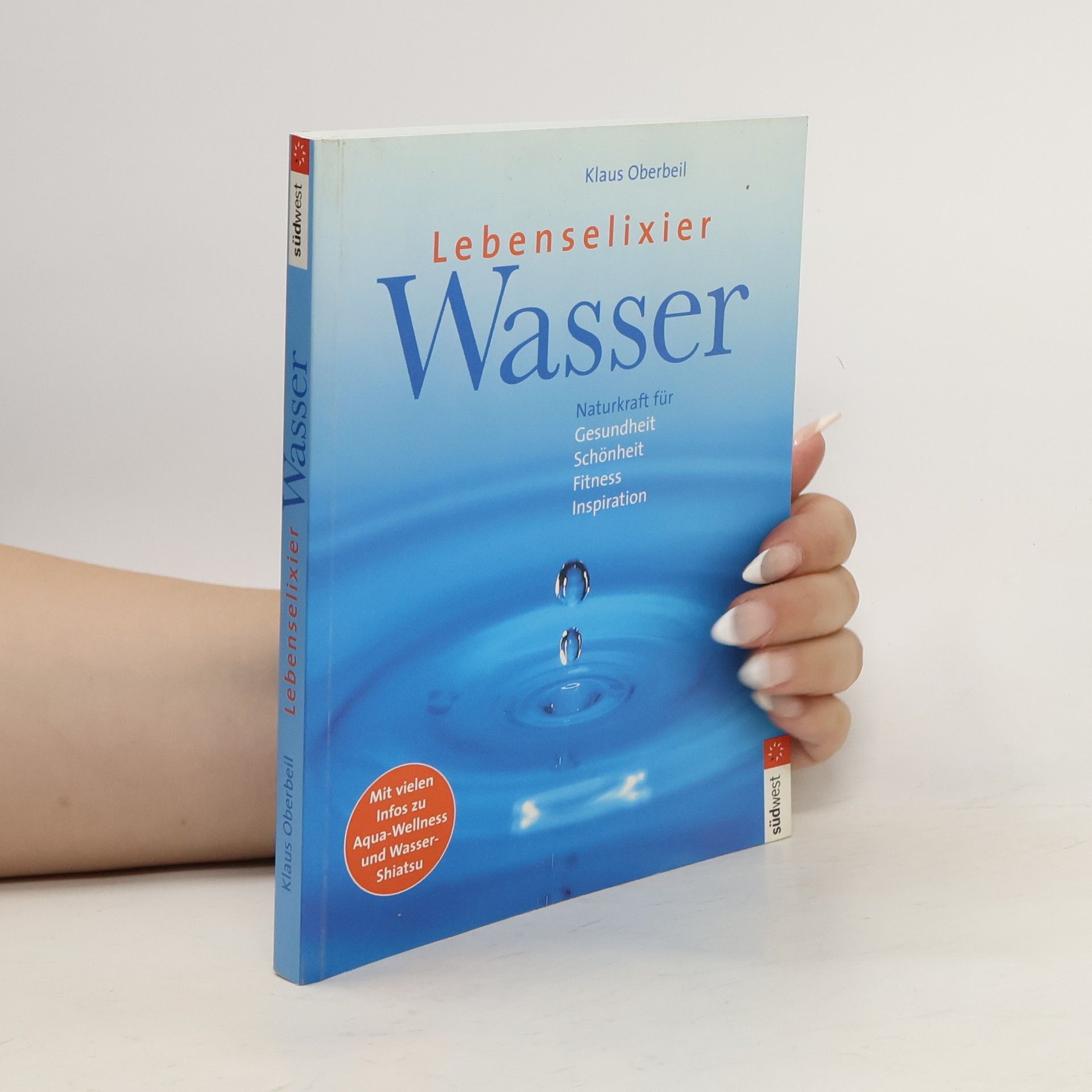 Klaus Oberbeil Lebenselexier Wasser