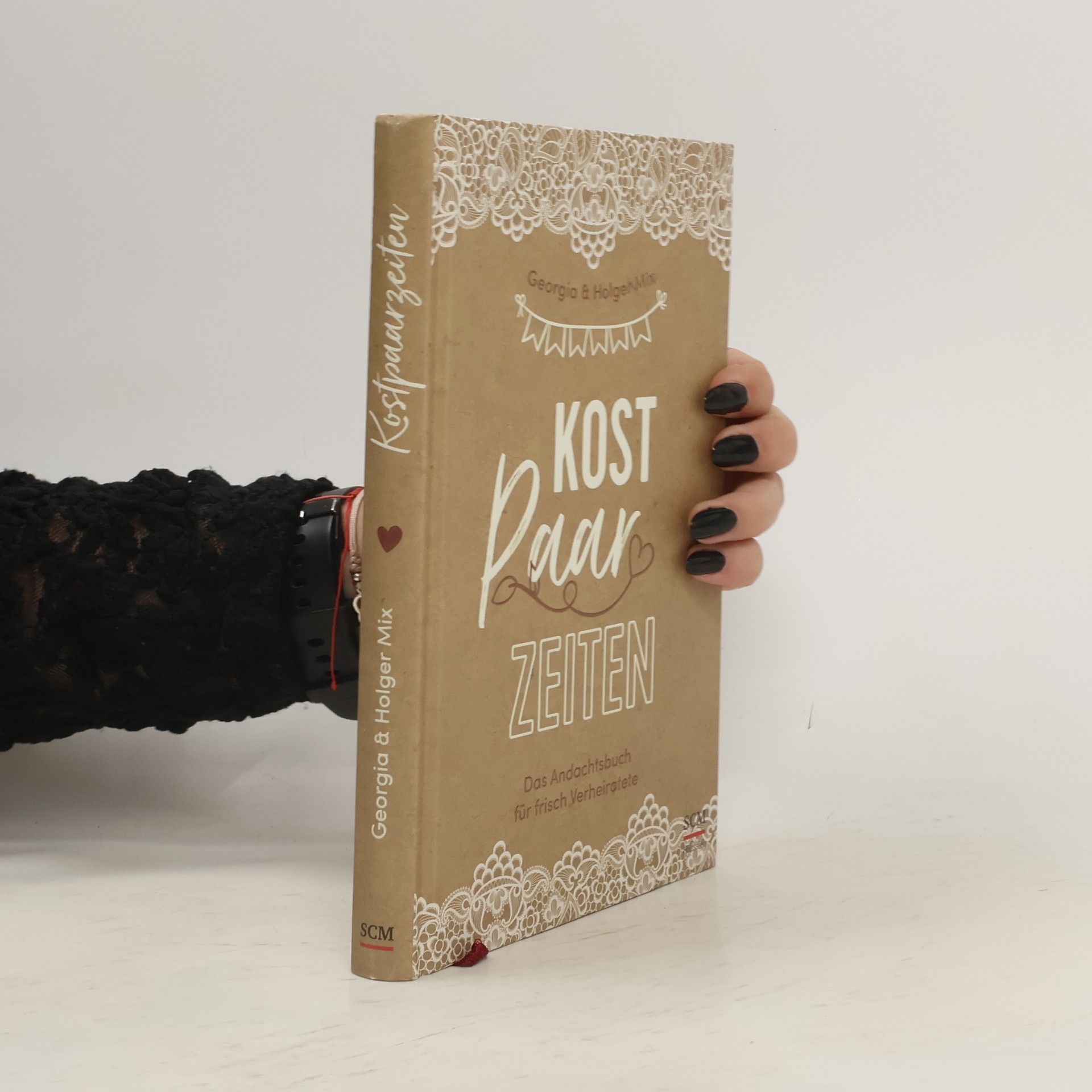 Georgia Mix Kostpaarzeiten. Das Andachtsbuch für frisch Verheiratete