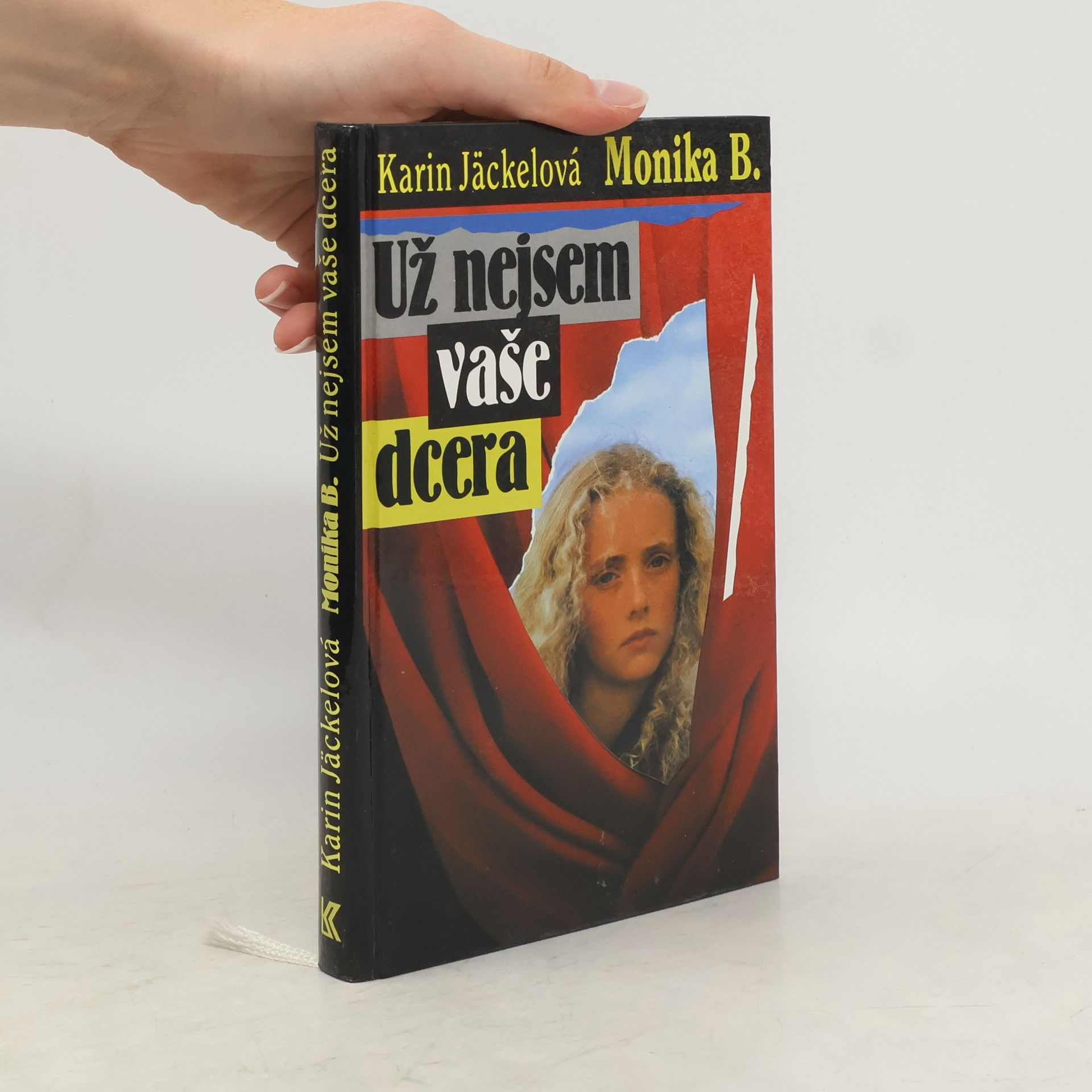 Karin Jäckel Už nejsem vaše dcera