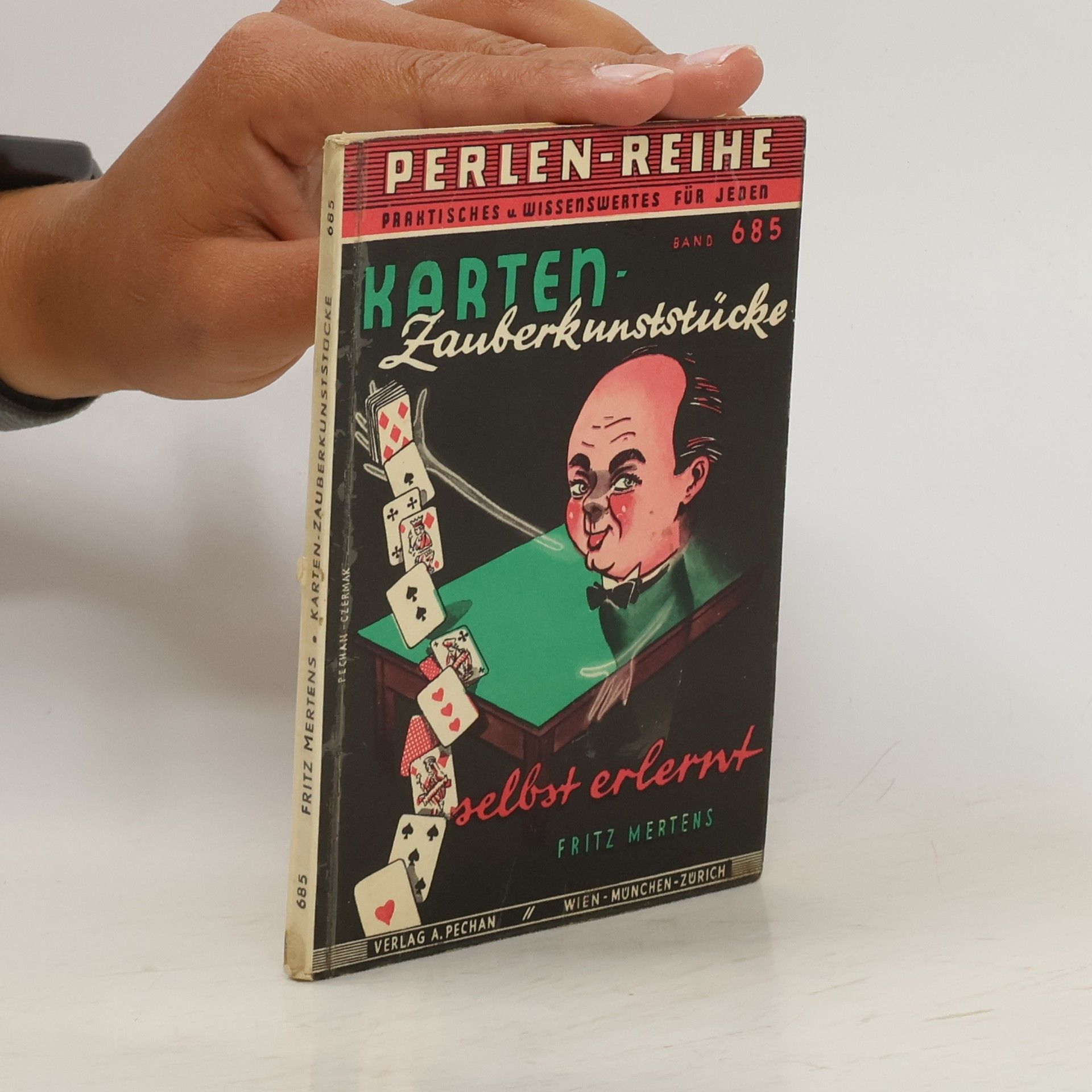 Fritz Mertens Zauberkartenkunststücke für Jedermann