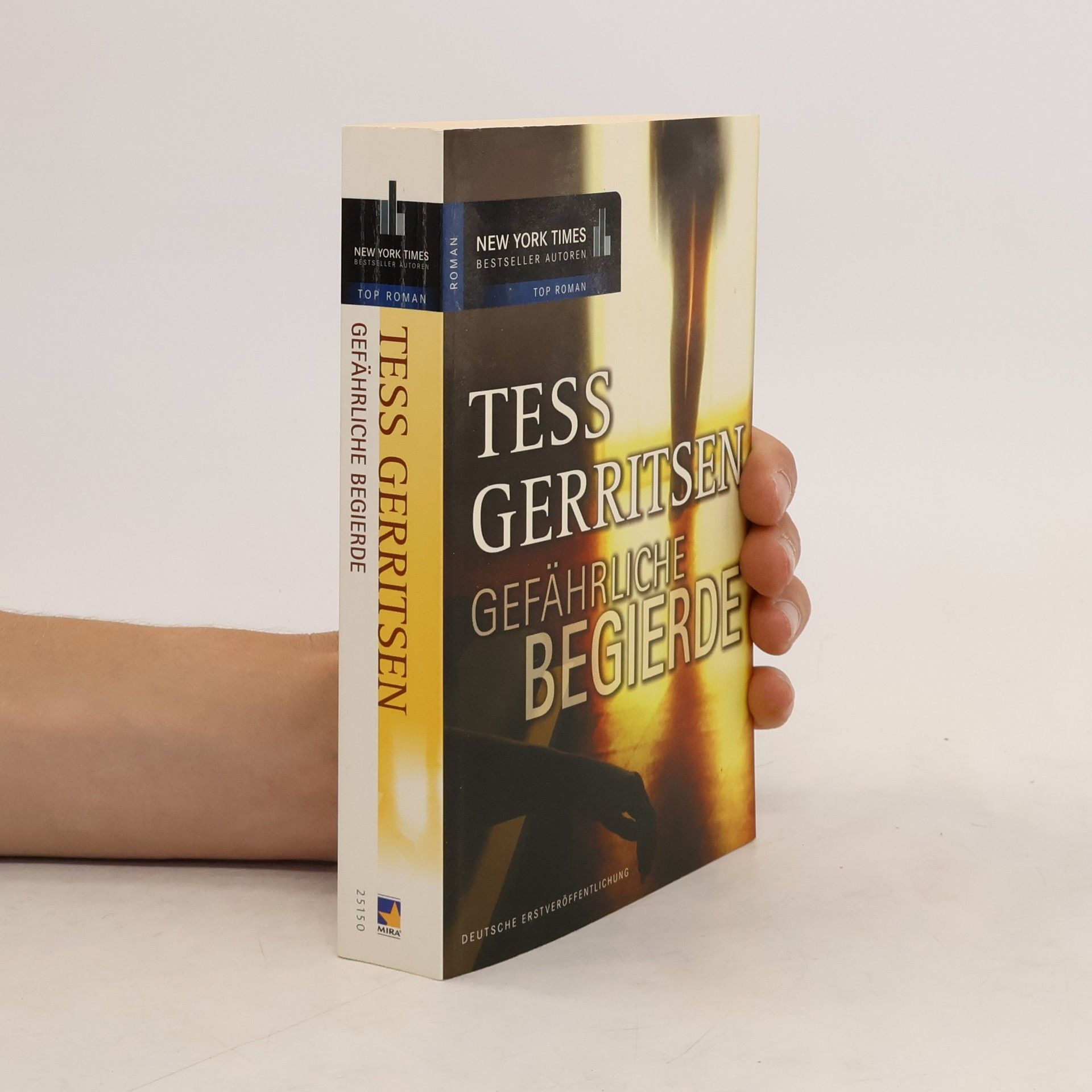 Tess Gerritsen Gefährliche Begierde