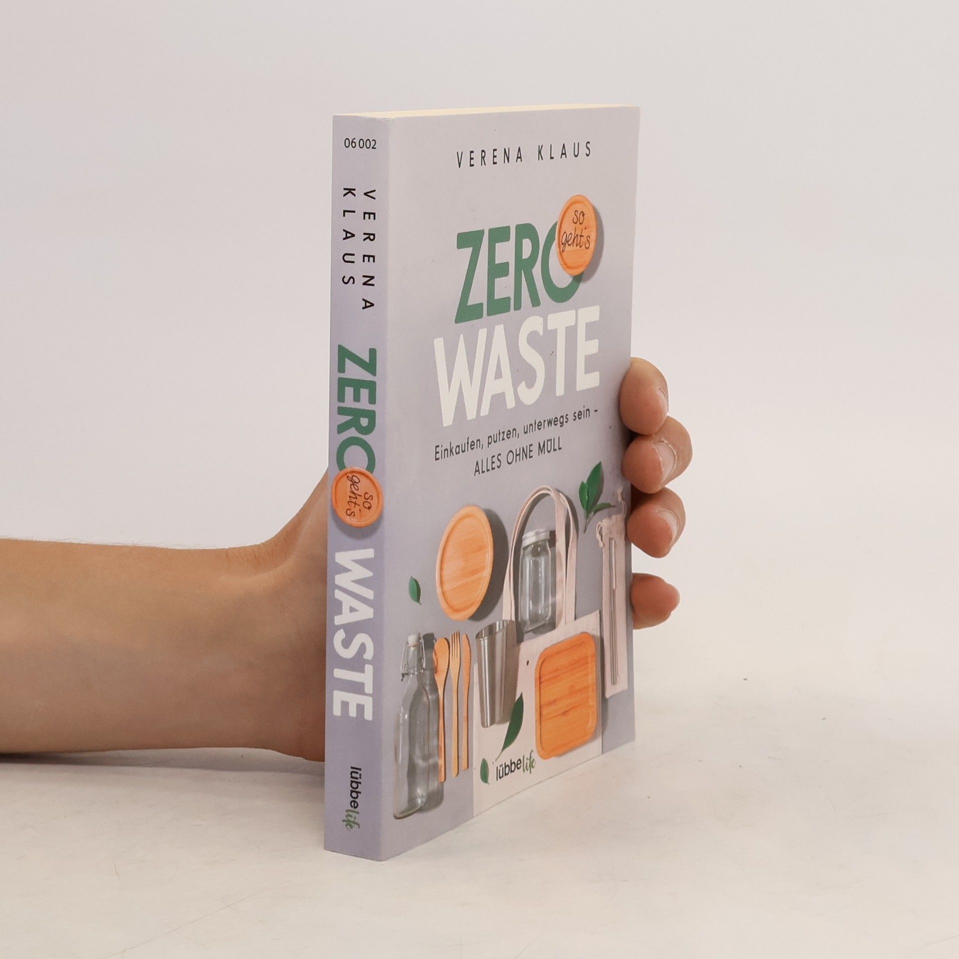 Verena Klaus Zero Waste - so geht's