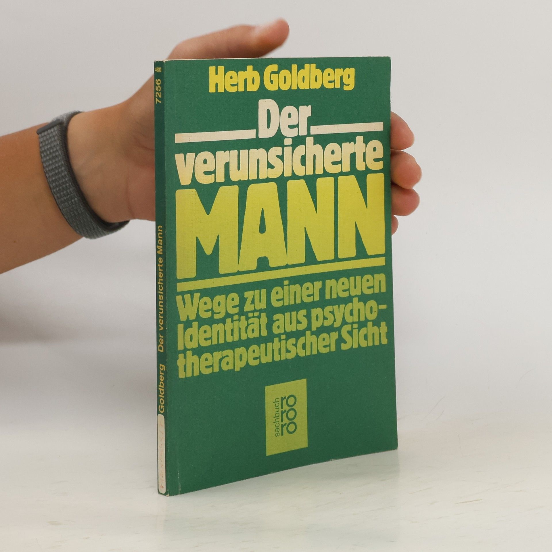 Herb Goldberg Der verunsicherte Mann
