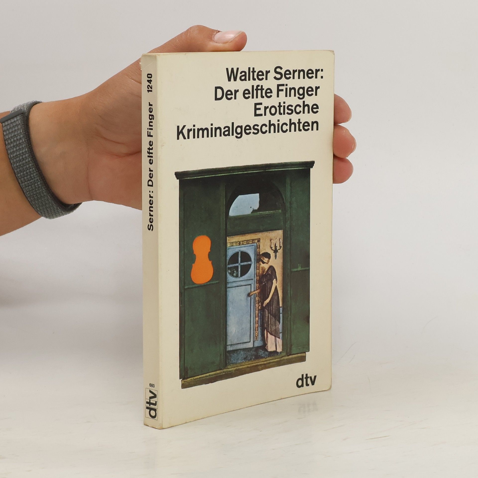 Walter Serner Der elfte Finger Erotische Kriminalgeschichten