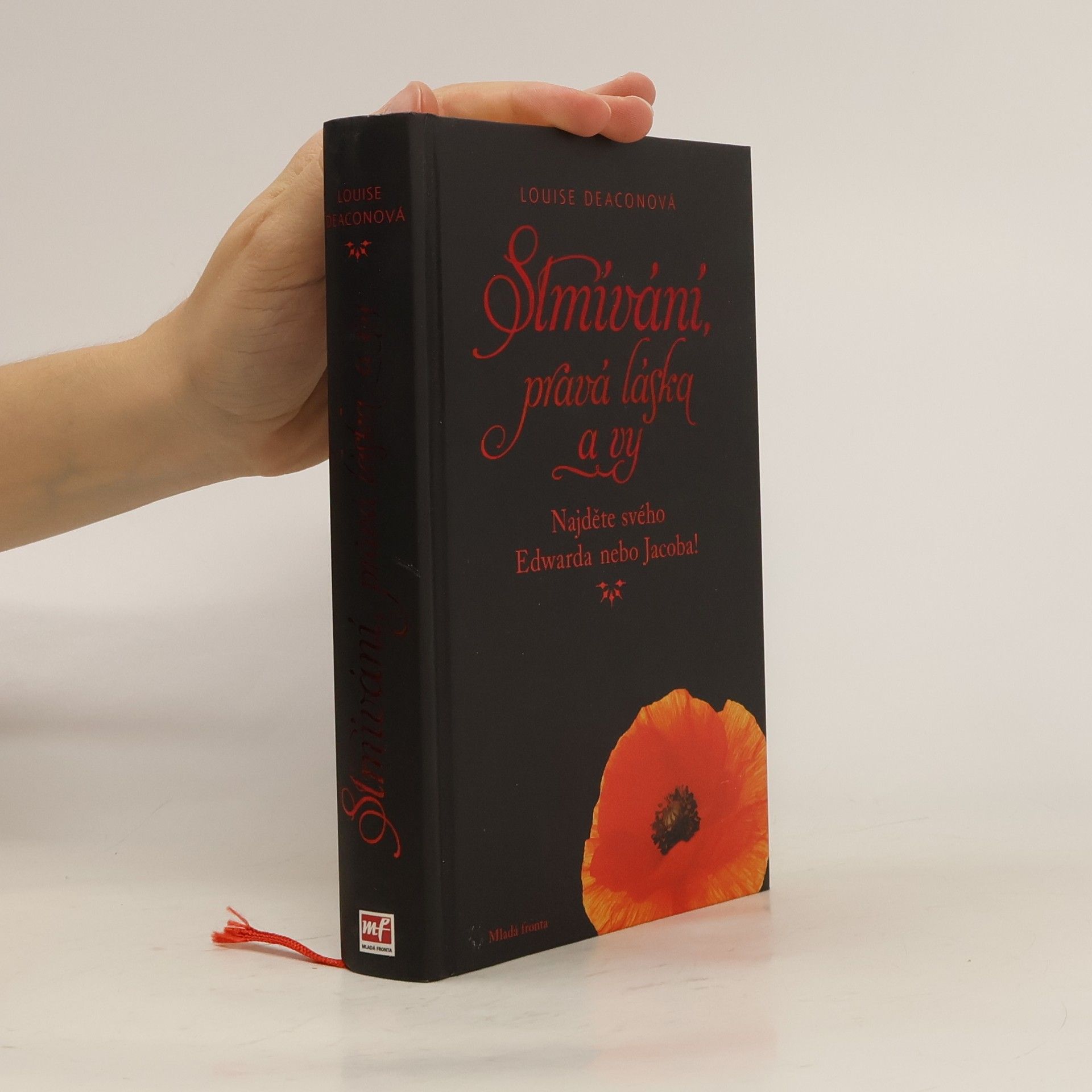 Louise Deacon Stmívání, pravá láska a vy