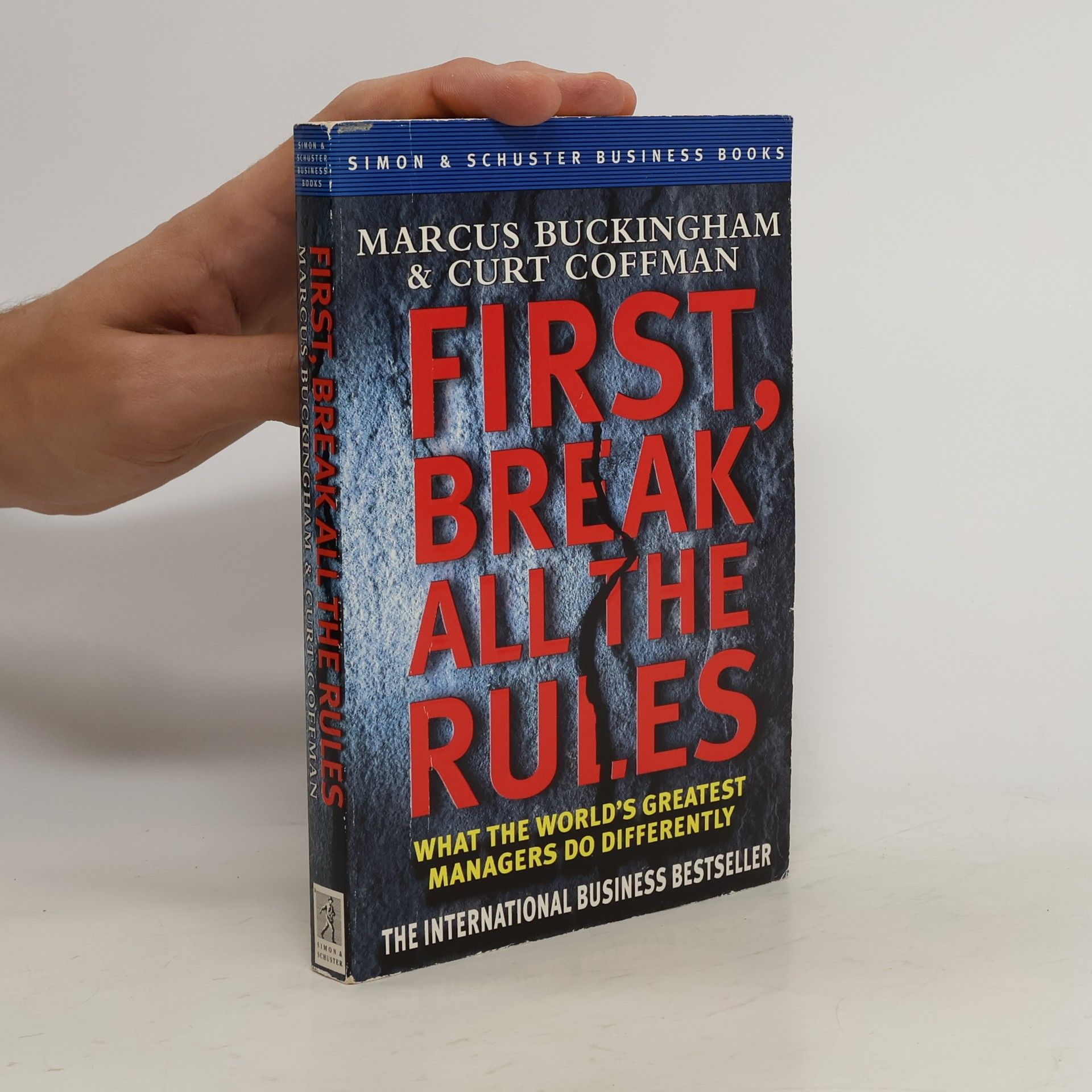 Marcus Buckingham First, Break All the Rules