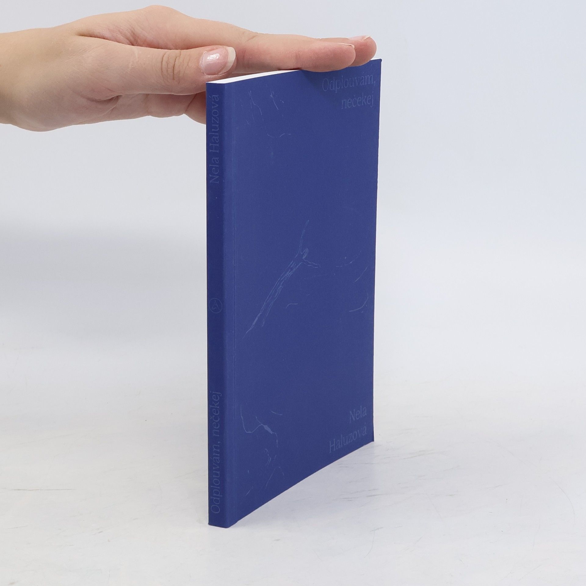 Nela Haluzová Odplouvám, nečekej