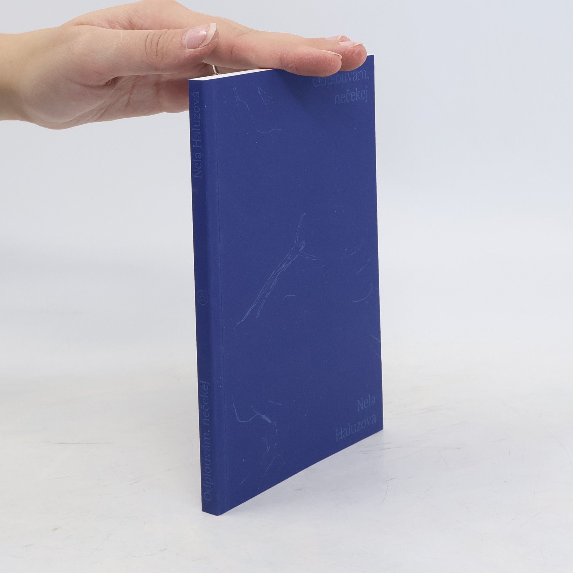 Nela Haluzová Odplouvám, nečekej