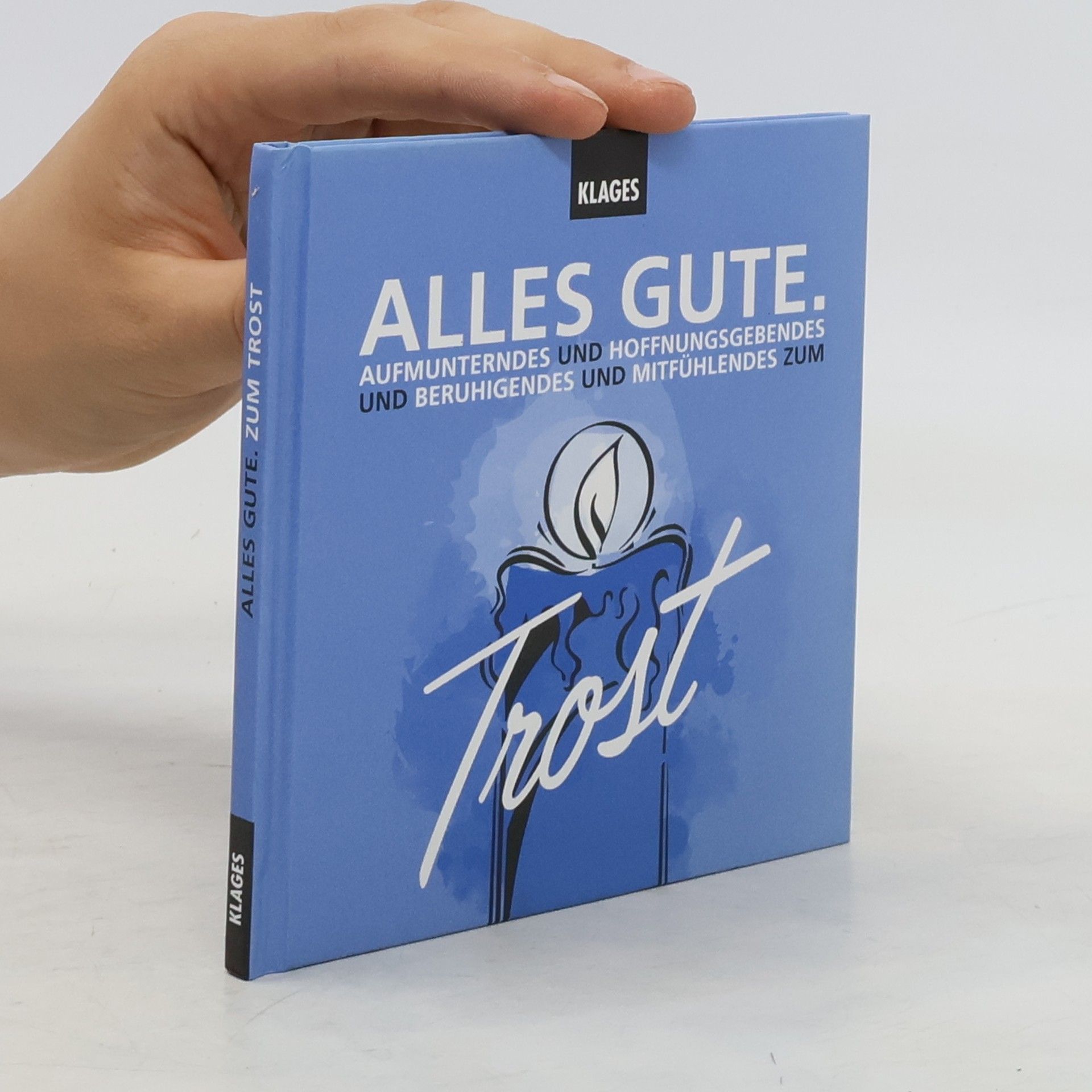 Auteurscollectief Alles Gute zum Trost