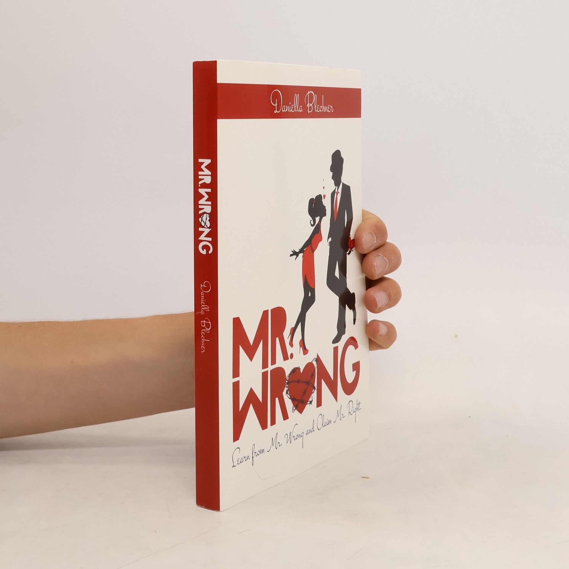 Daniella L Blechner Mr Wrong