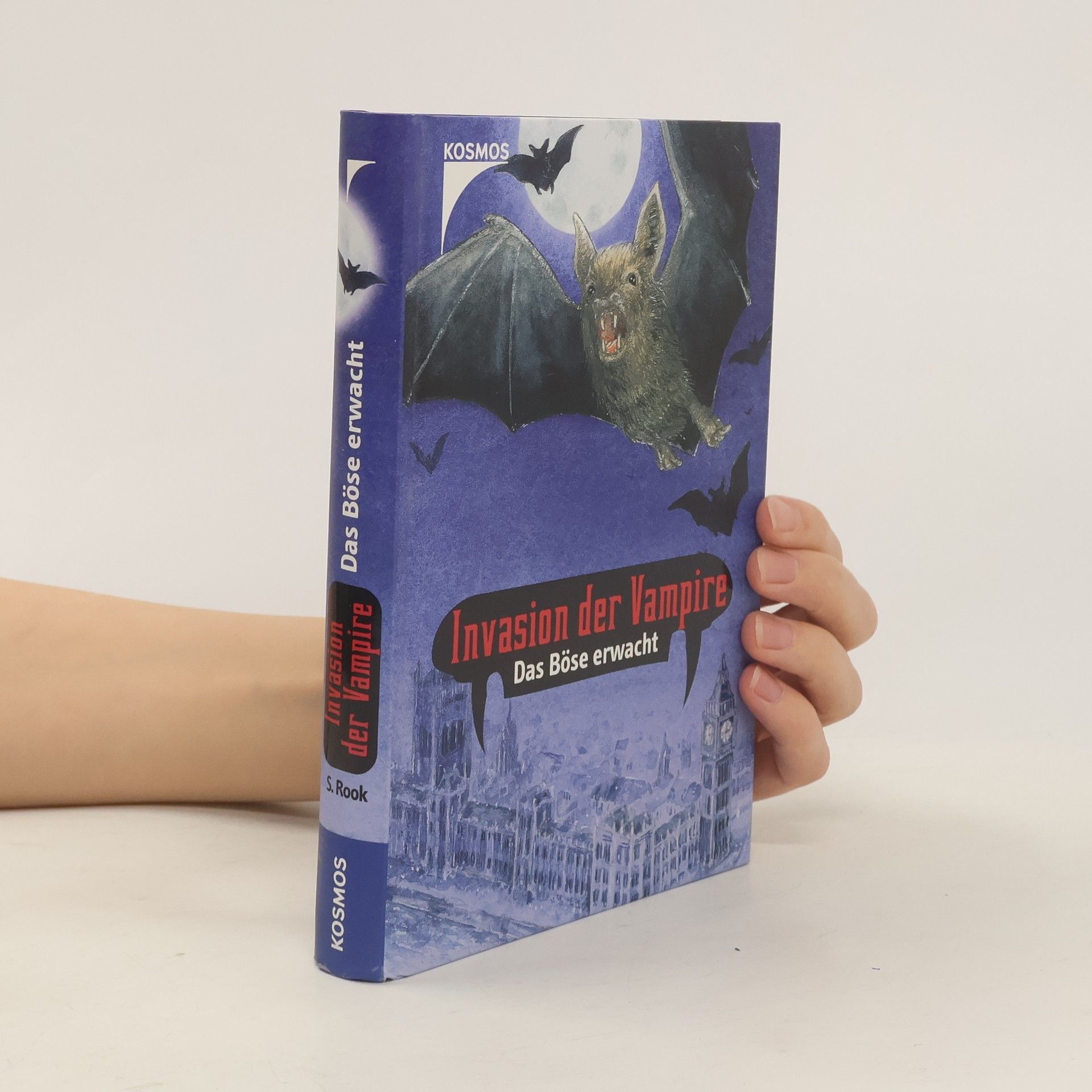 Sebastian Rook Invasion der Vampire. Das Böse erwacht