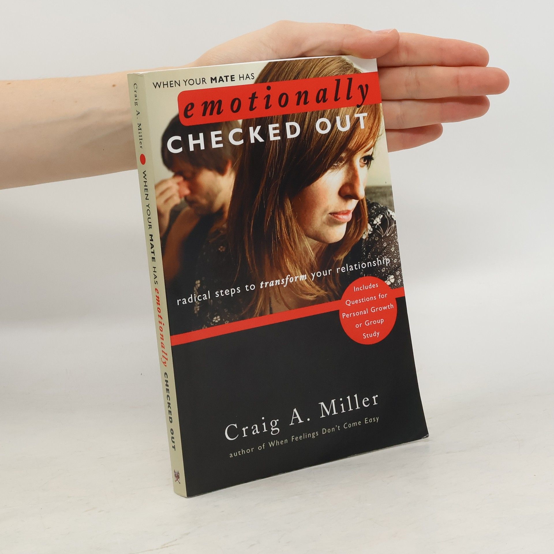 Craig A. Miller When Your Mate Has Emotionally Checked Out