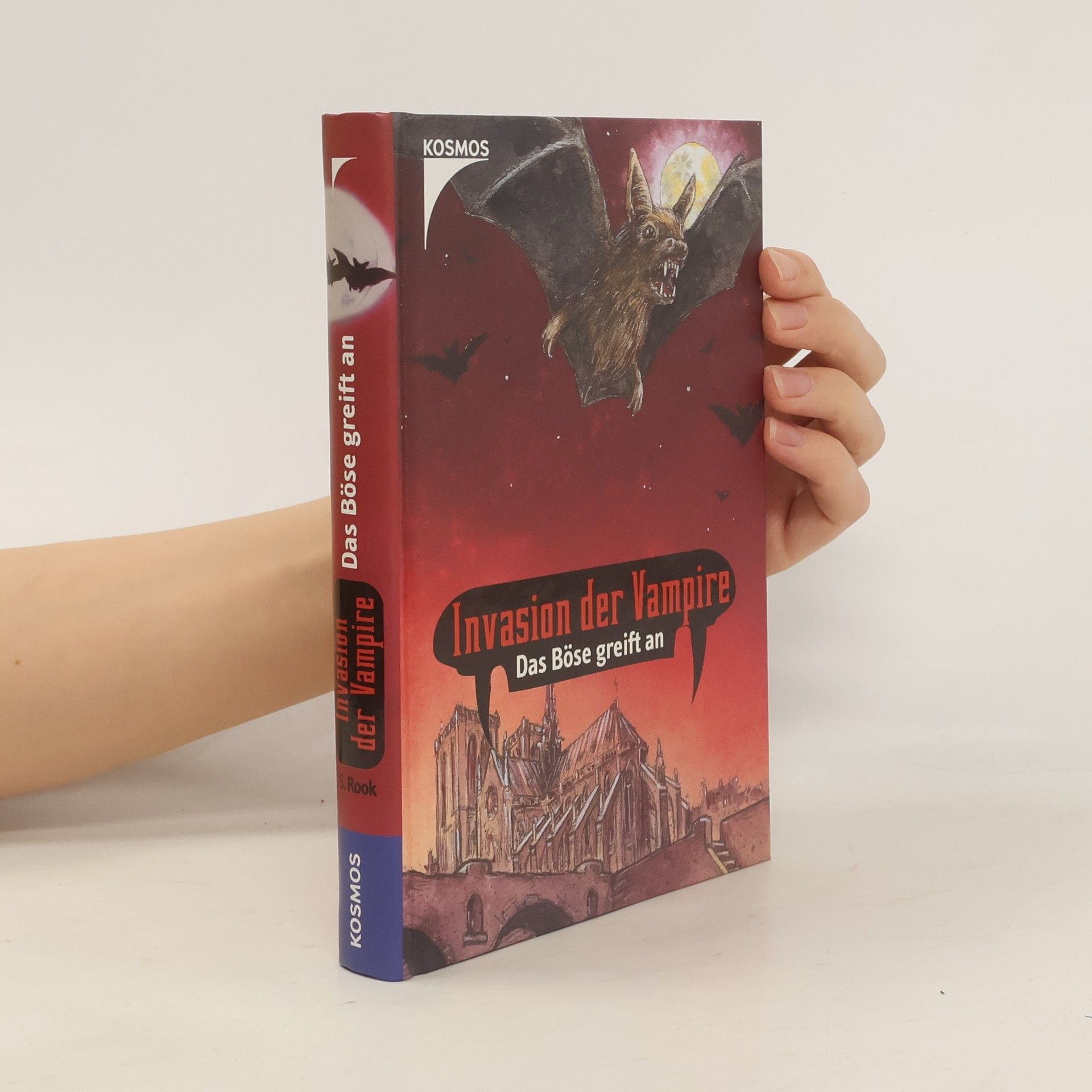 Sebastian Rook Invasion der Vampire. Das Böse greift an