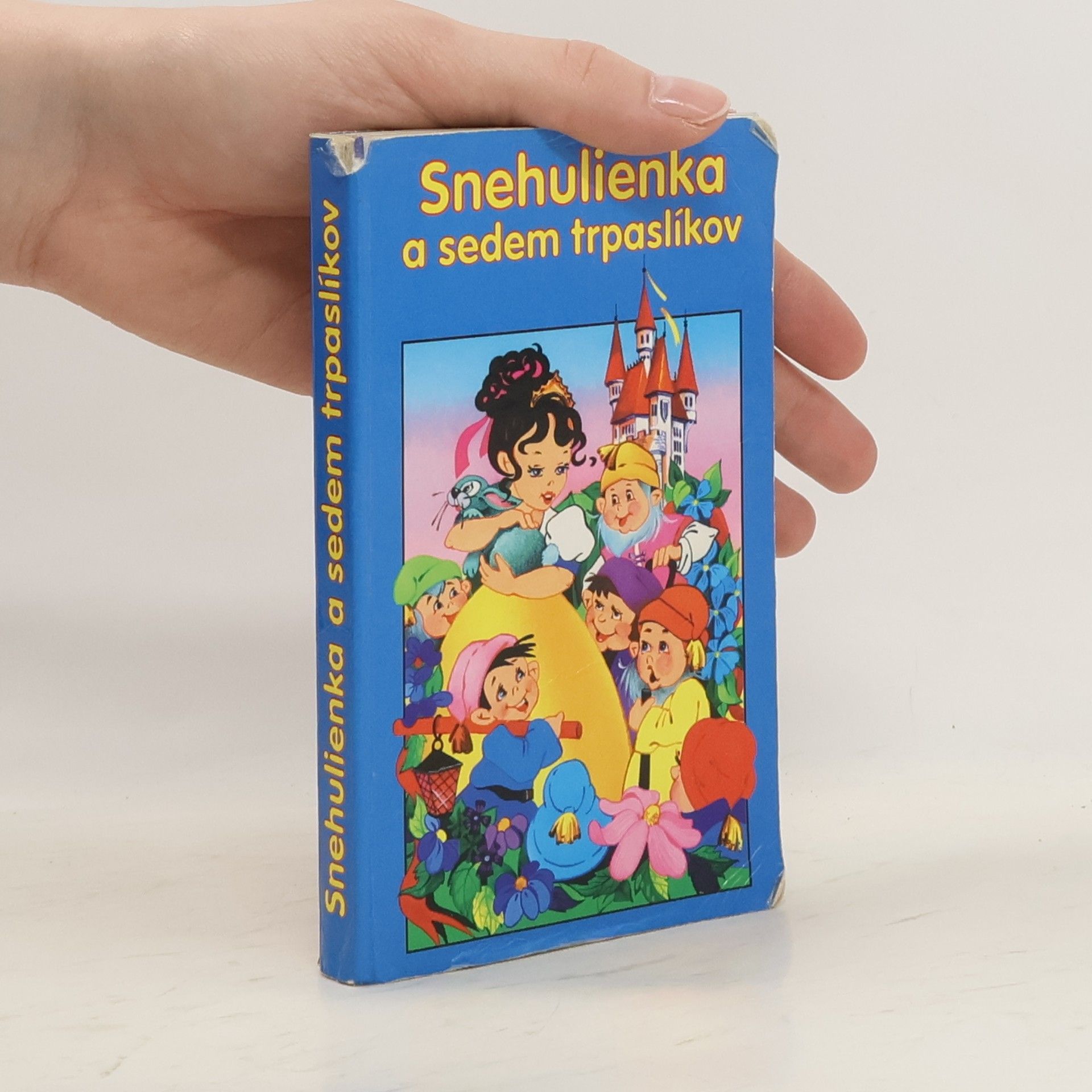 Kolektív autorov Snehulienka a sedem trpaslíkov