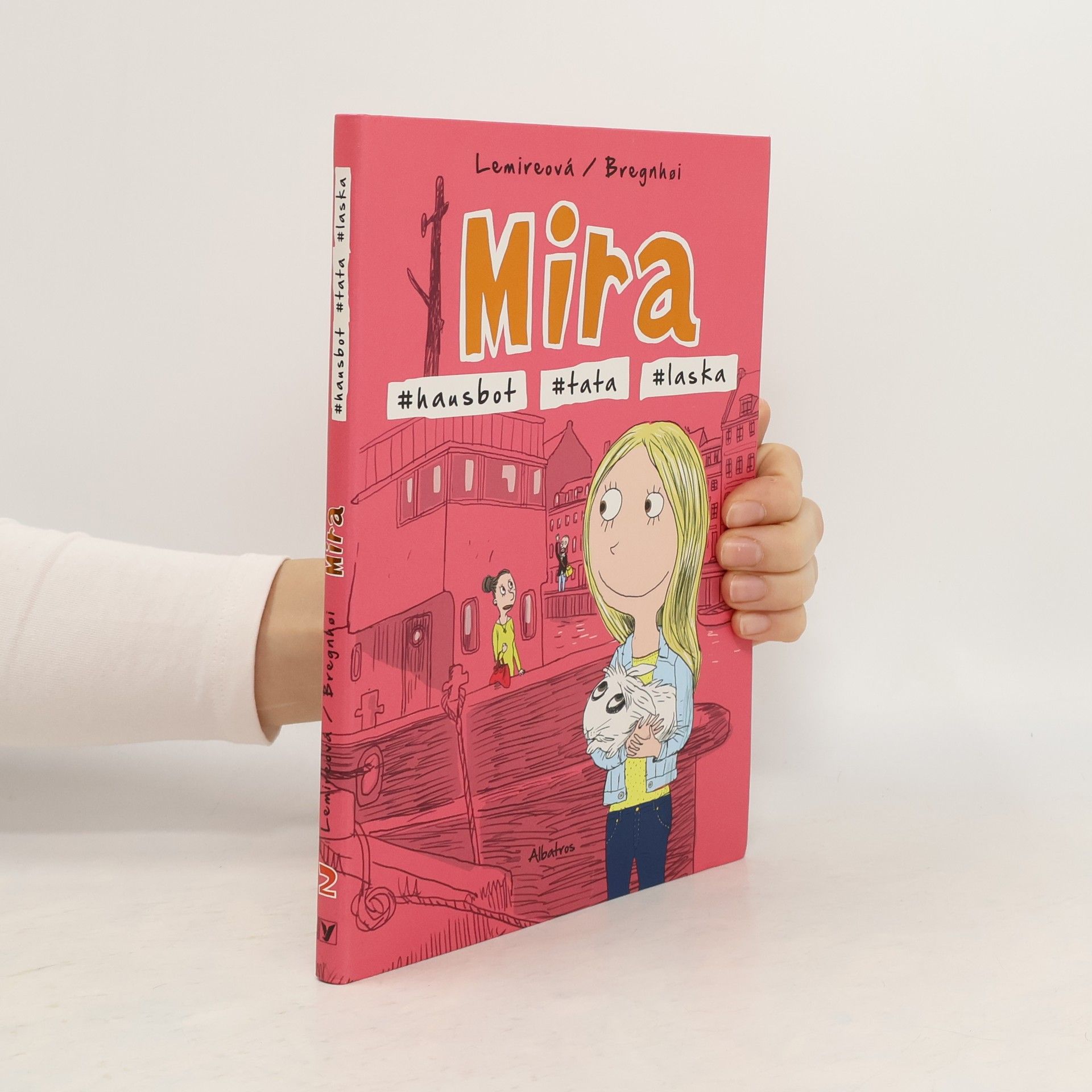 Sabine Lemire Mira hausbot tata laska