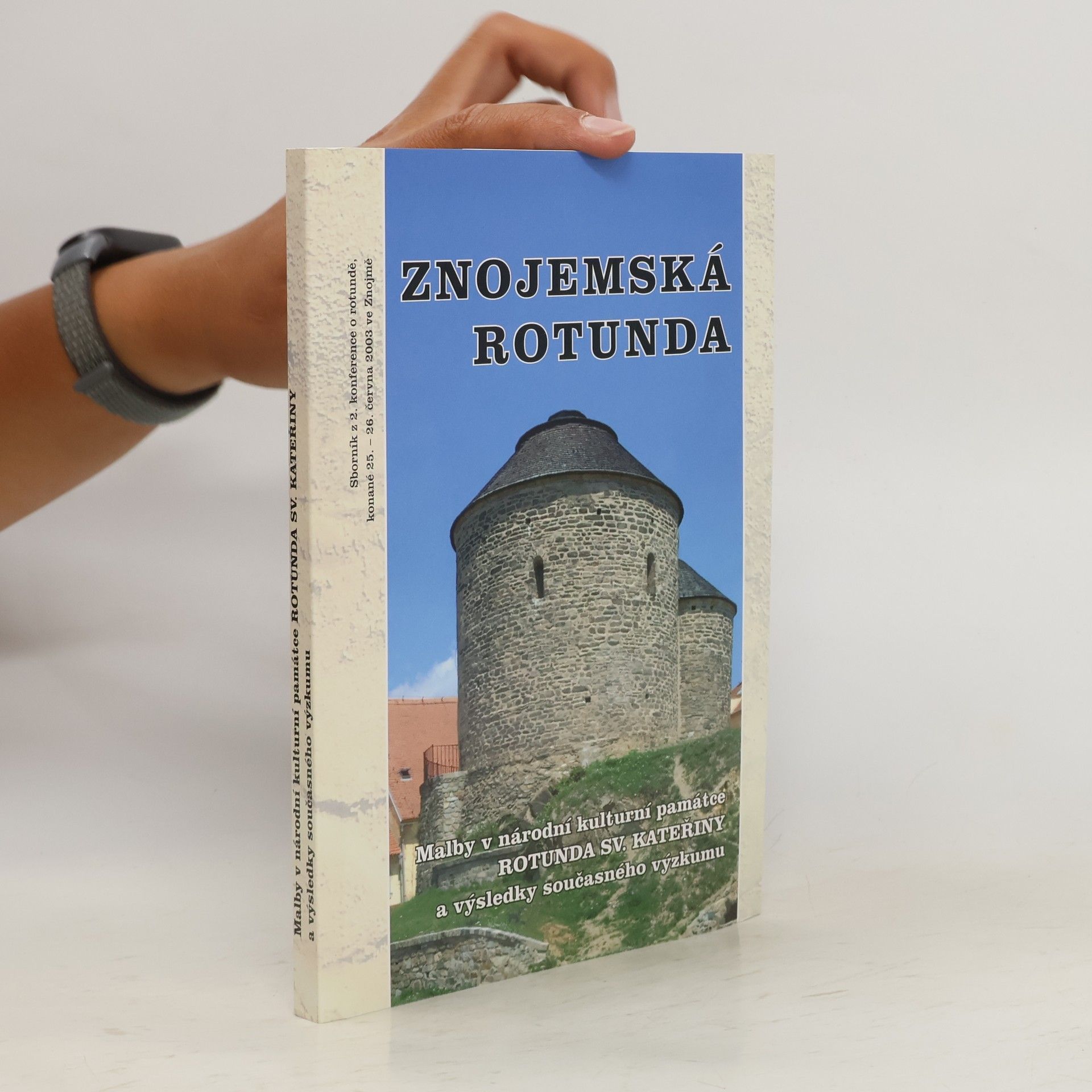 Collectif d'auteurs Znojemská rotunda