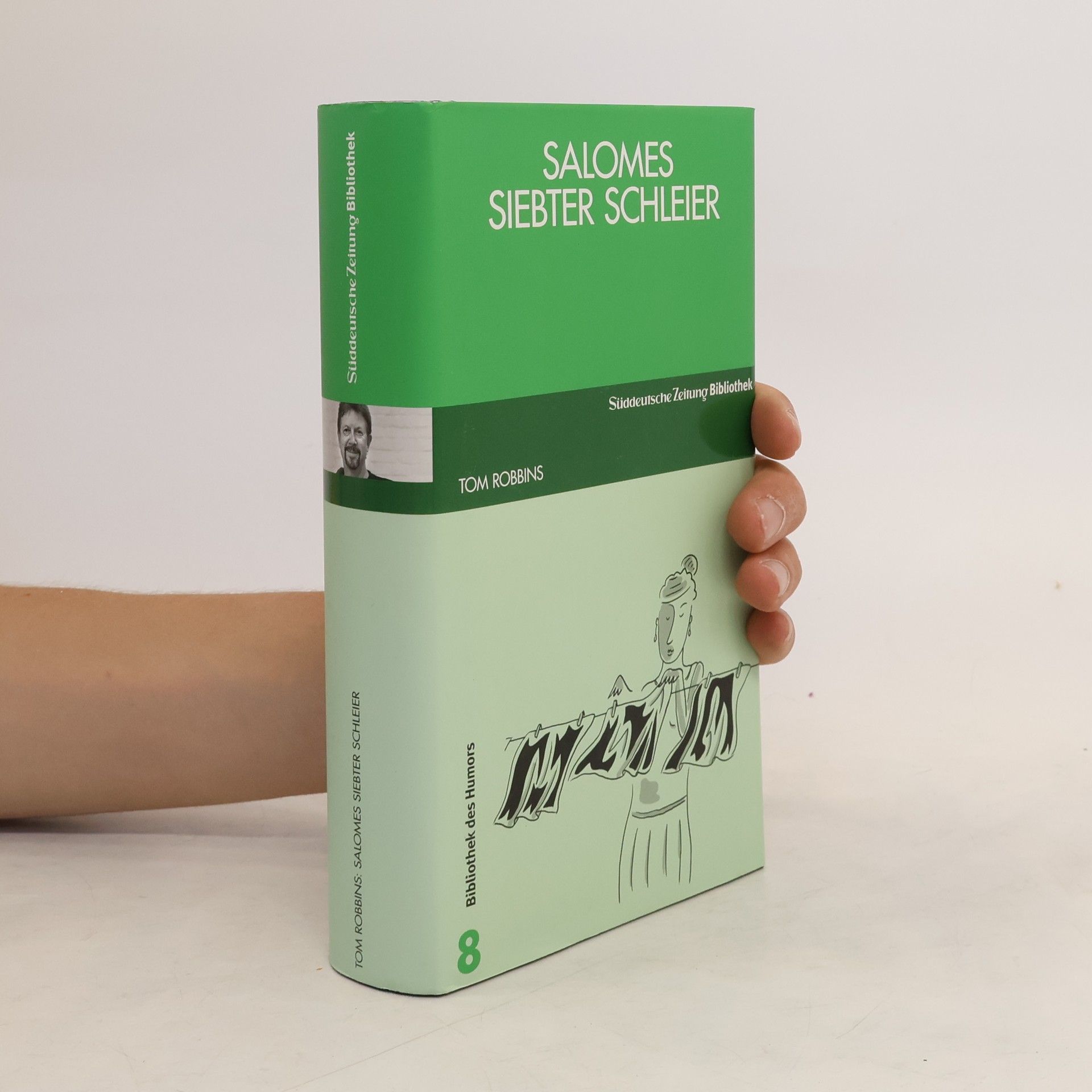 Tom Robbins Salomes siebter Schleier